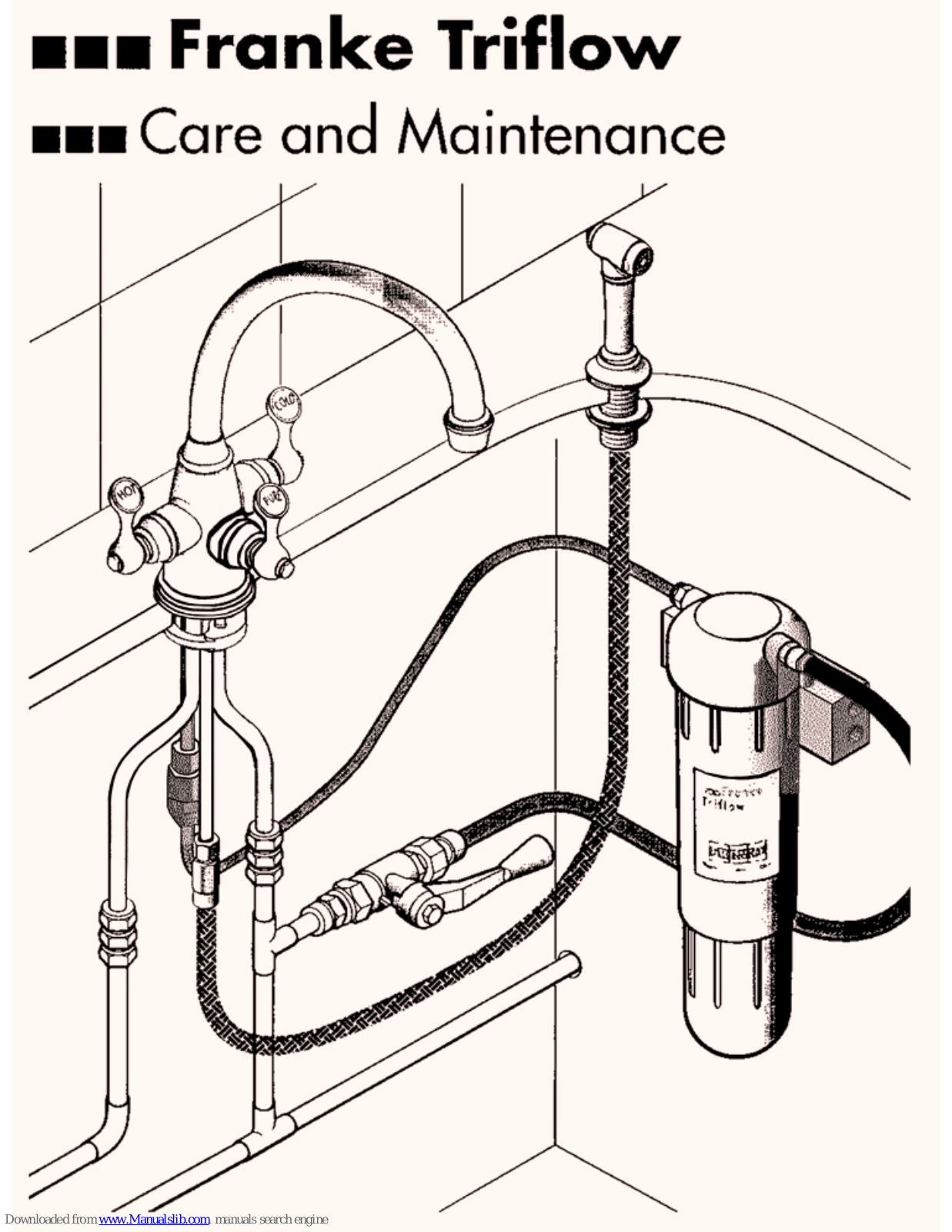 Franke Triflow Care And Maintenance