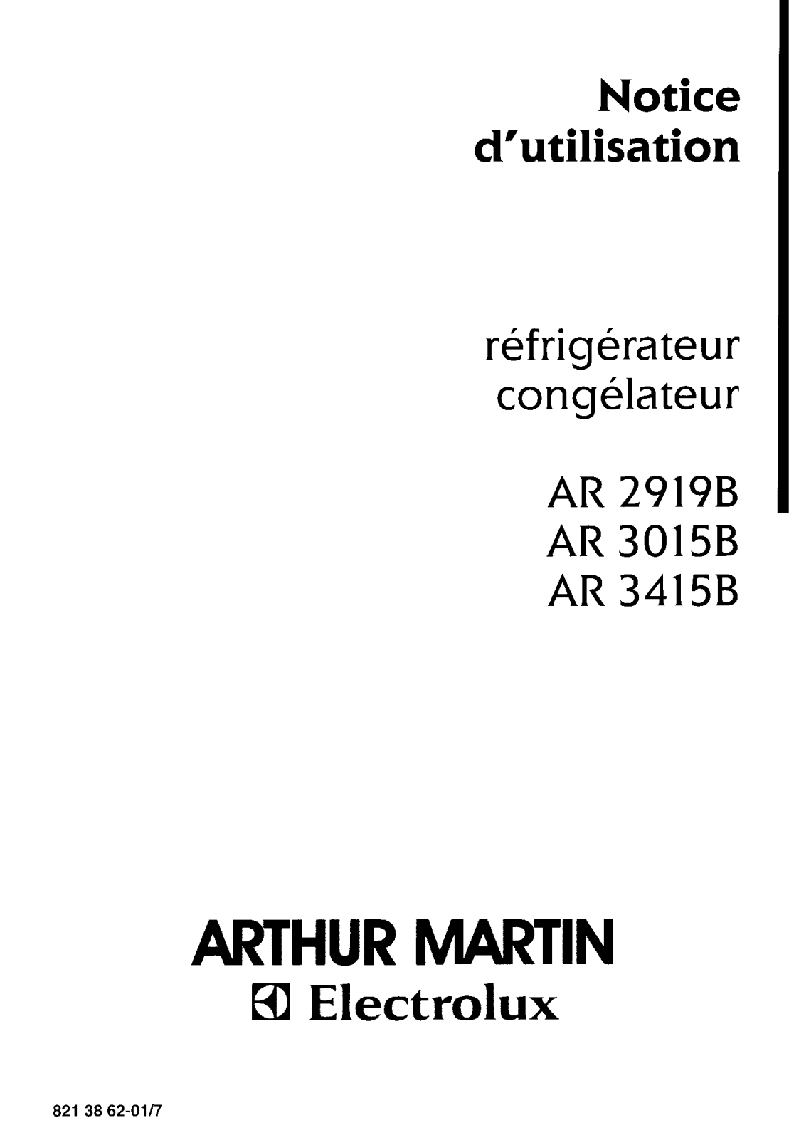 Arthur martin AR2919B, AR3015B, AR3415B User Manual