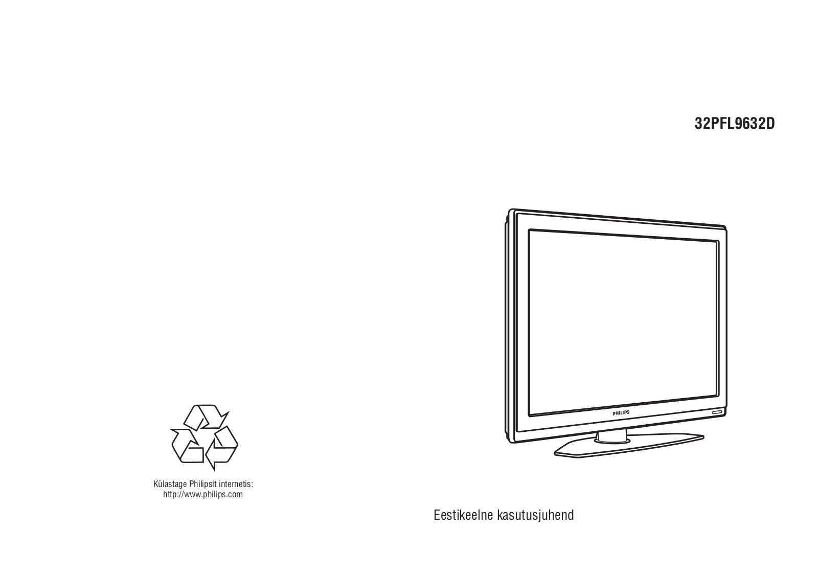 PHILIPS 32PFL9632D User Manual