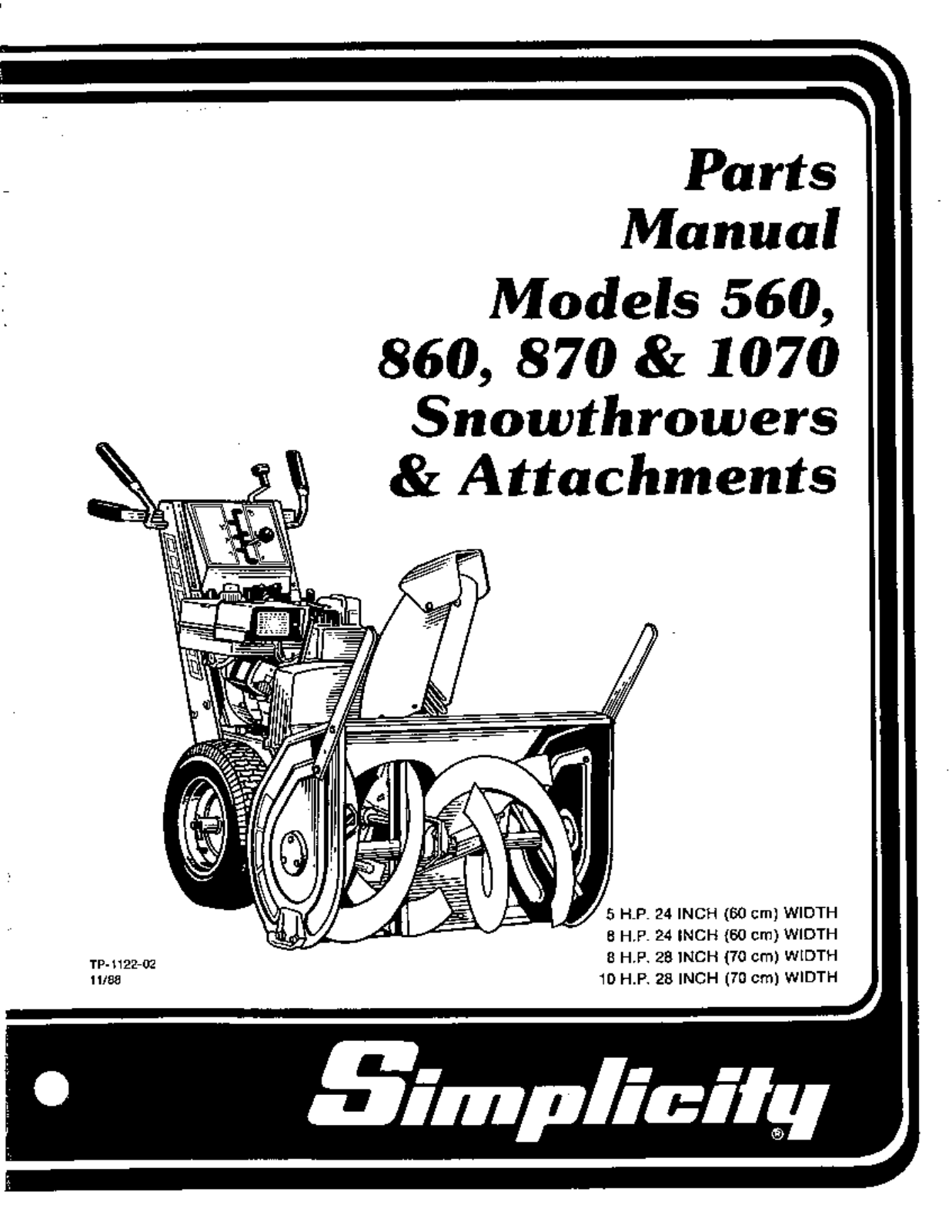 Snapper 560, 870, 1070 User Manual