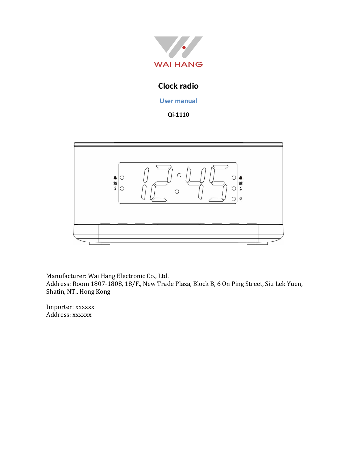 Wai Hang Electronic Co QI1110 User Manual