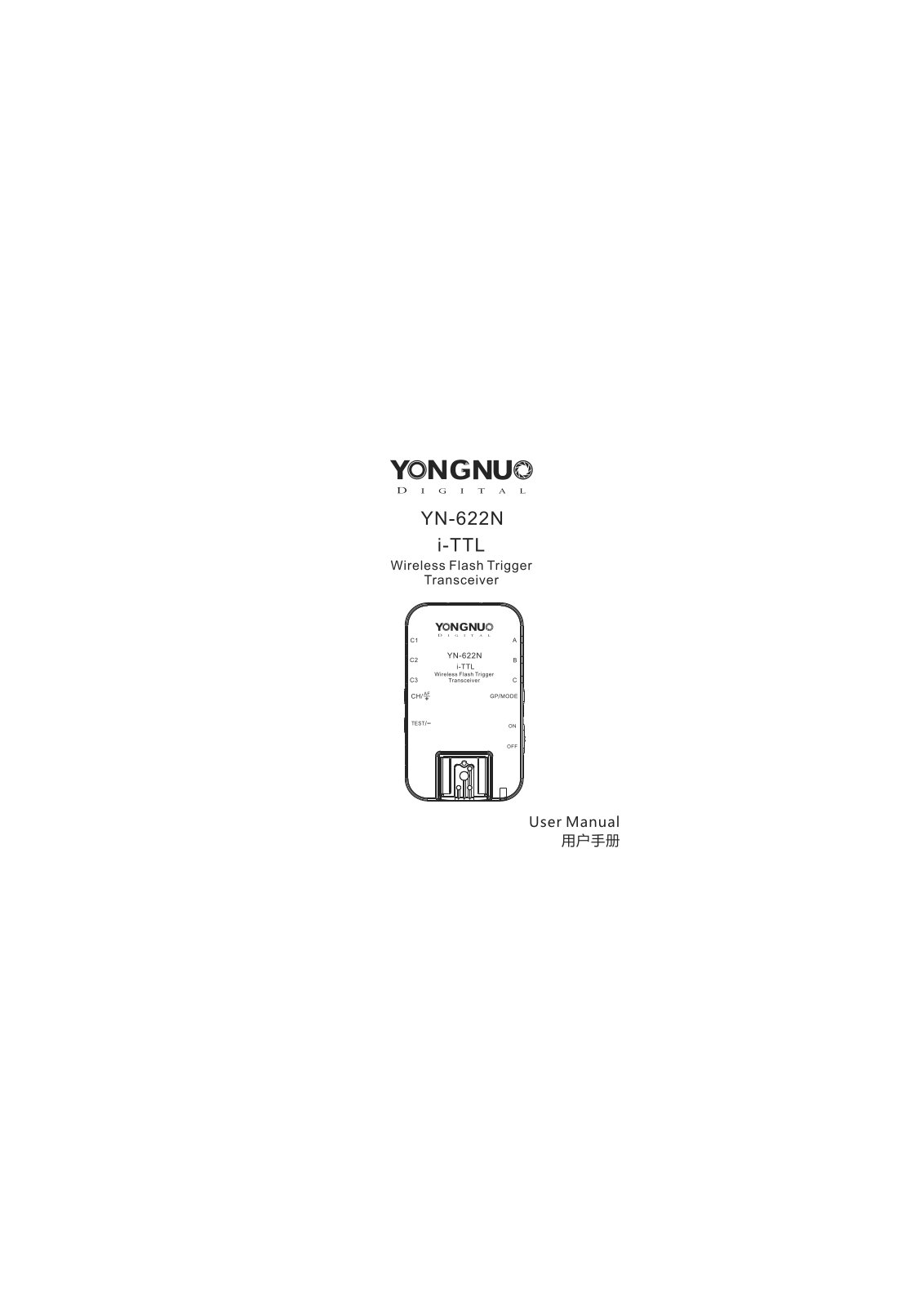 YONGNUO PHOTOGRAPHIC EQUIPMENT YN622N User Manual