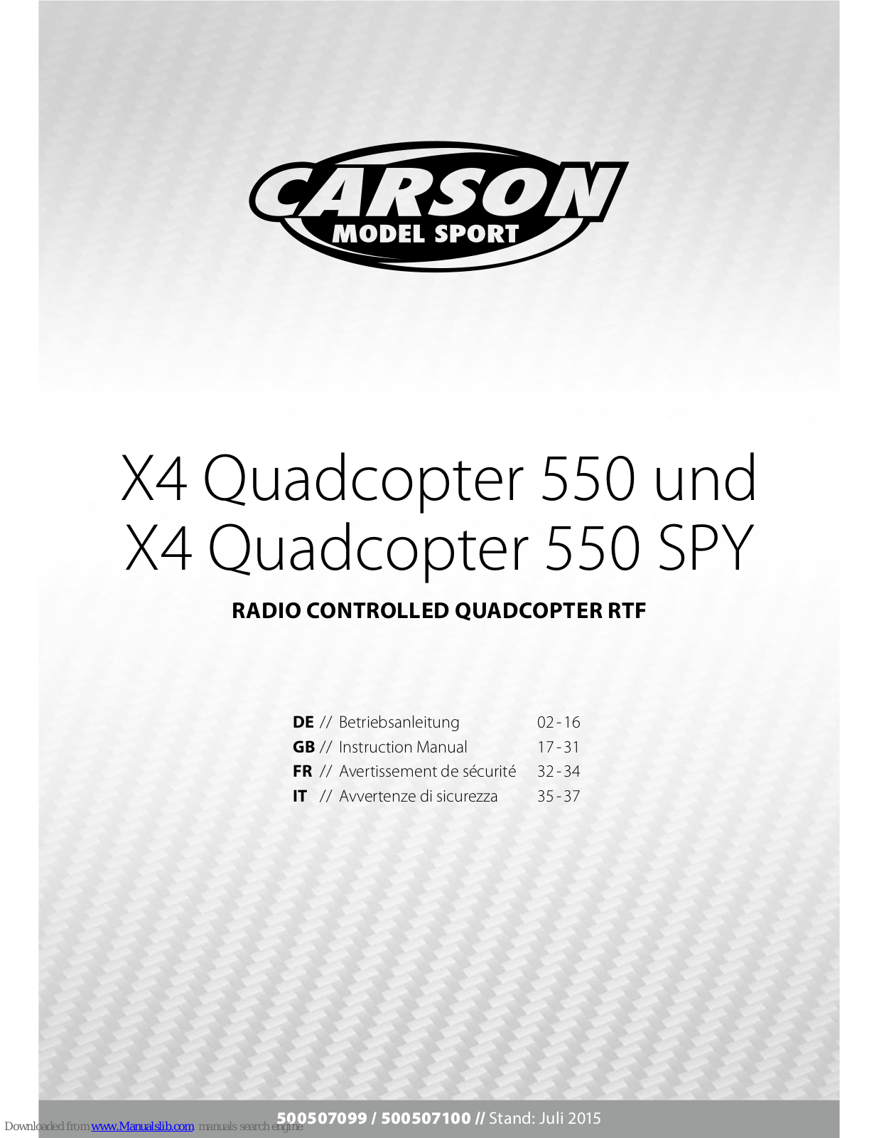 Carson X4 Quadcopter 550, X4 Quadcopter 550 SPY Instruction Manual