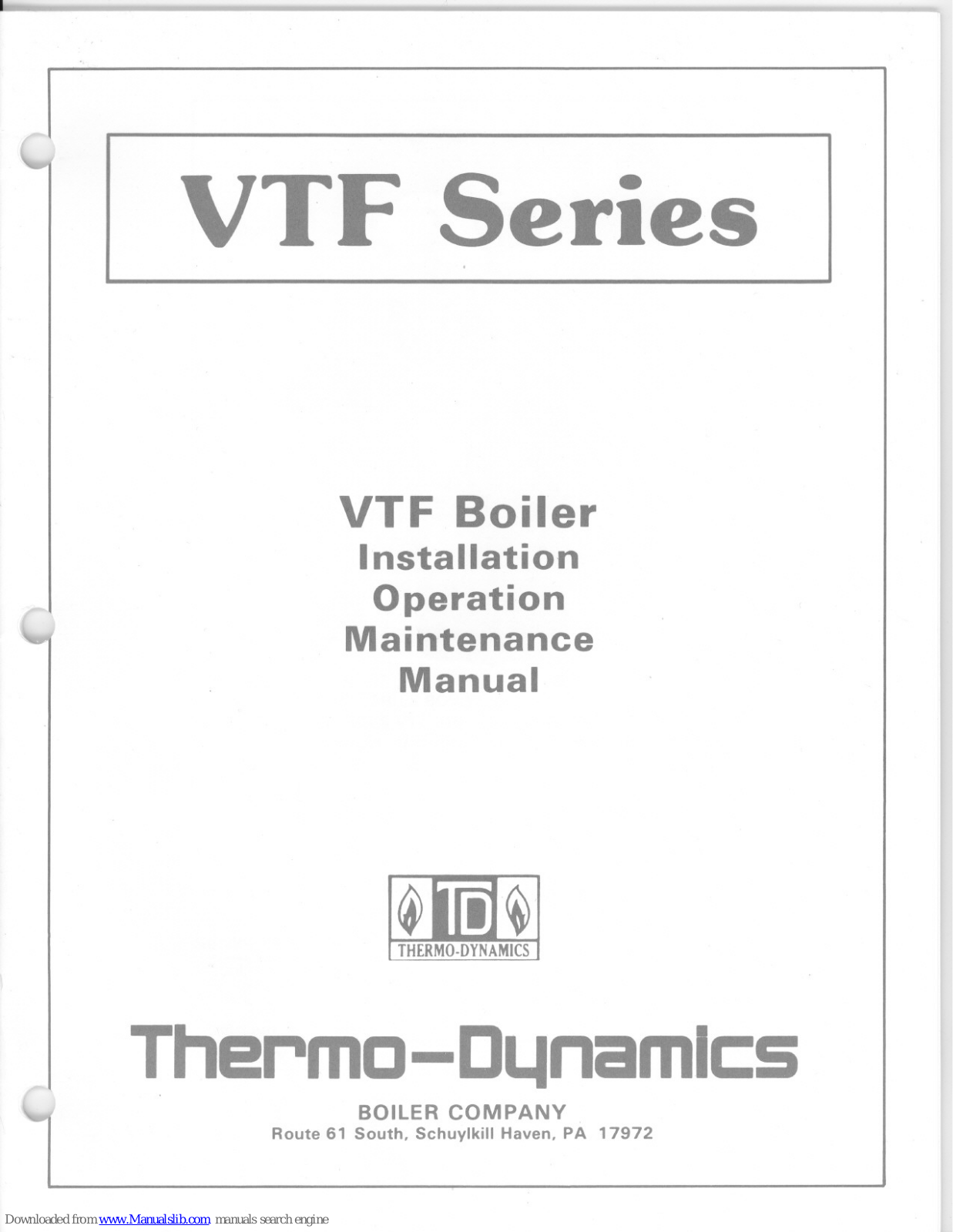 Thermo Dynamics VTF Series Installation, Operation & Maintenance Manual