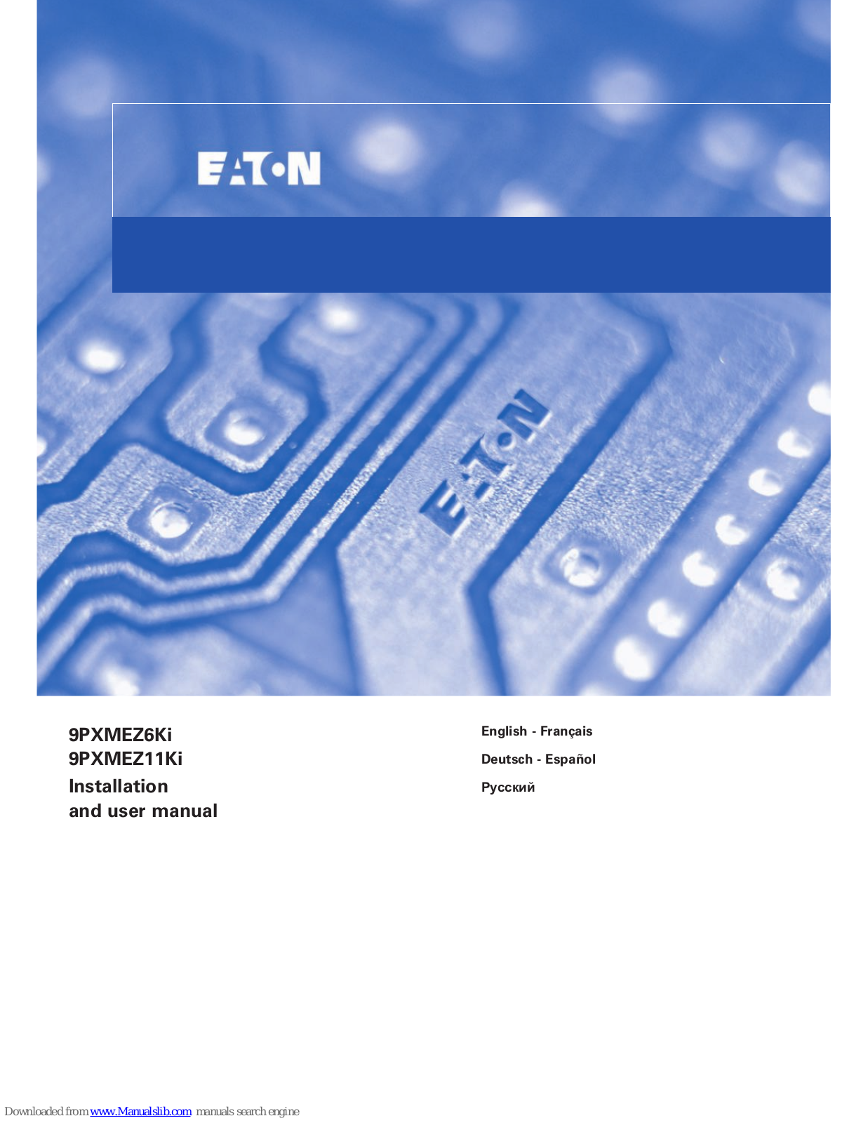 Eaton ModularEasy 9PXMEZ6Ki, ModularEasy 9PXMEZ11Ki Installation And User Manual