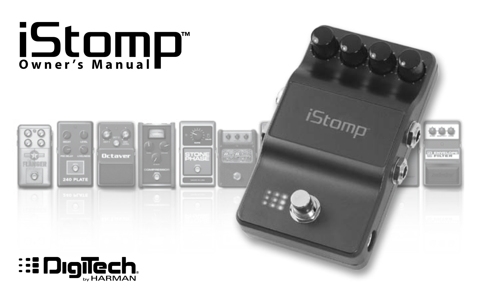 Digitech iStomp Owner’s Manual