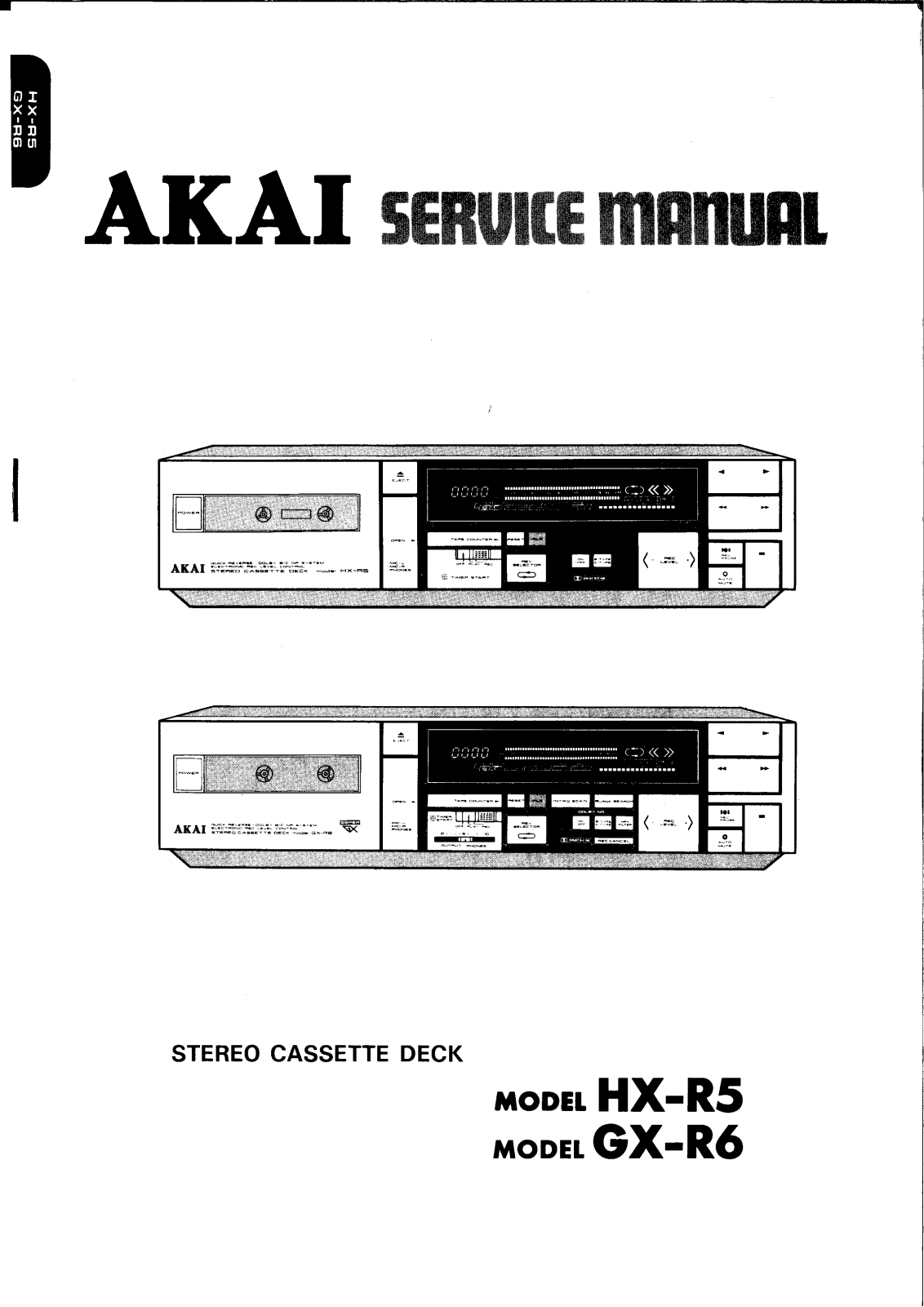 Akai GXR-6, HXR-5 Service manual