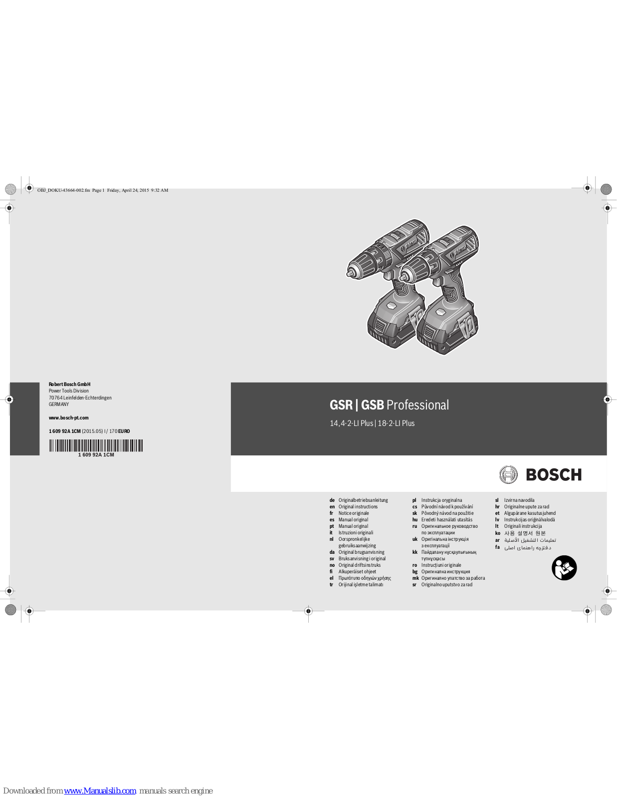 Bosch GSB Professional 14.4-2-LI Plus, GSB Professional 18-2-LI Plus, GSR Professional 14.4-2-LI Plus, GSR Professional 18-2-LI Plus Original Instructions Manual