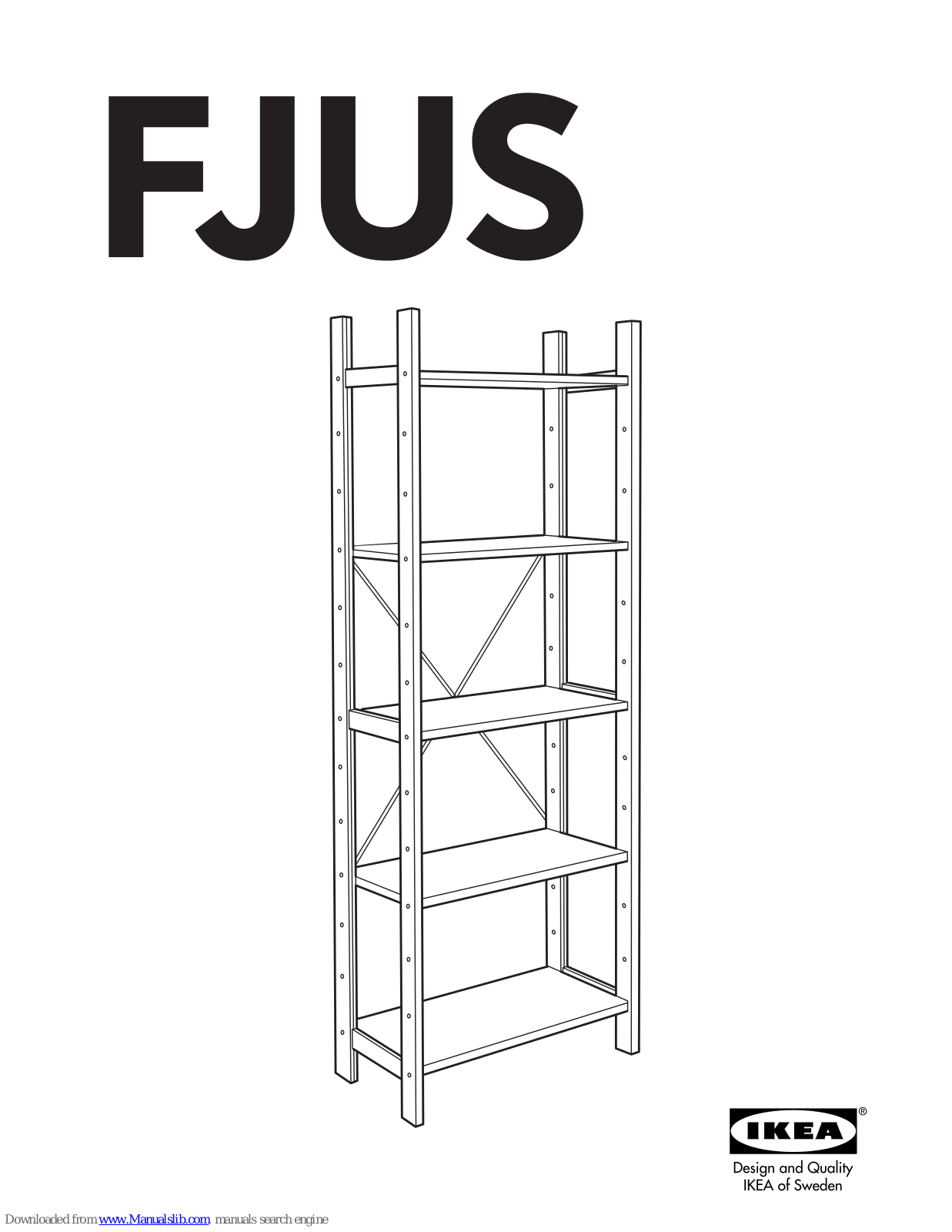 IKEA FJUS SHELVING UNIT 27 1/2X66 7/8, FJUS Instructions Manual