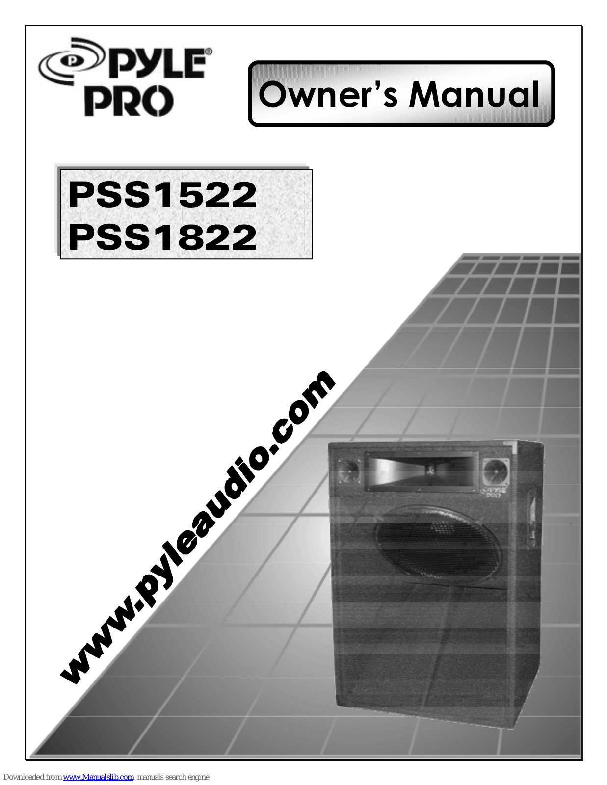 Pyle Pro PSS1522, PSS1822 Owner's Manual