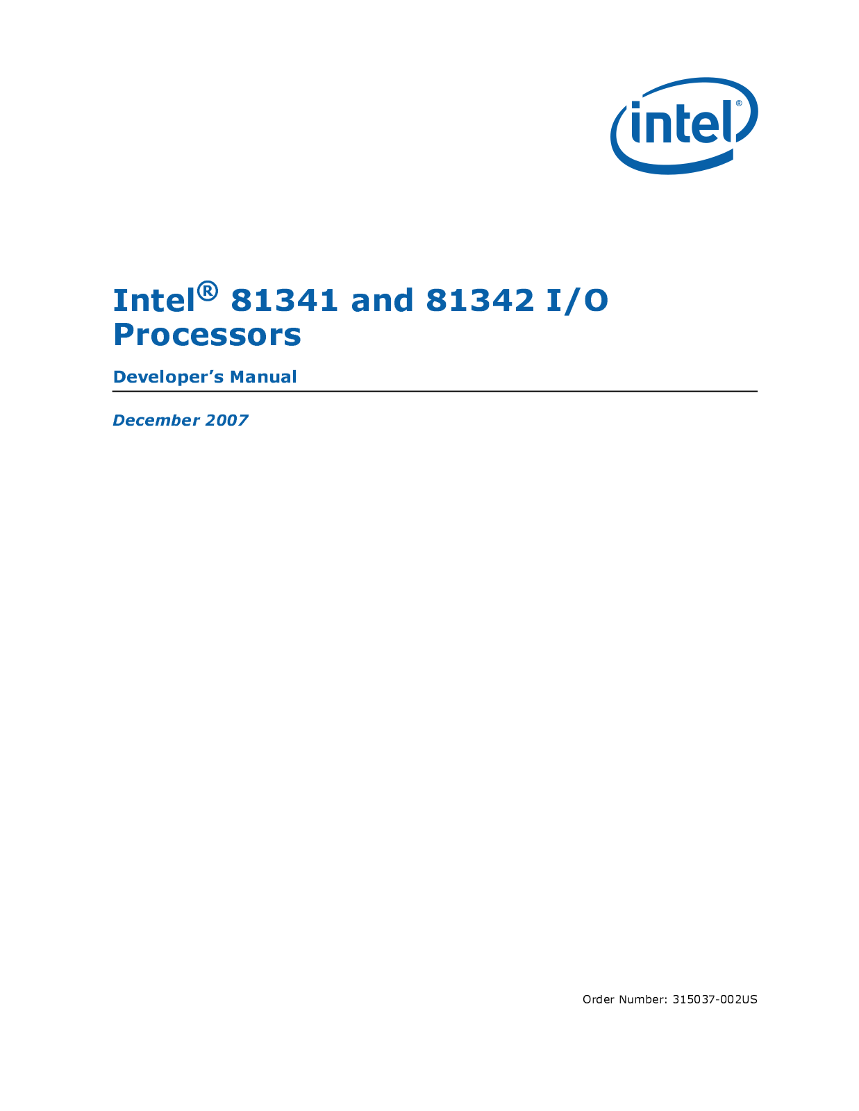 Intel 81342, 81341 Developer's Manual