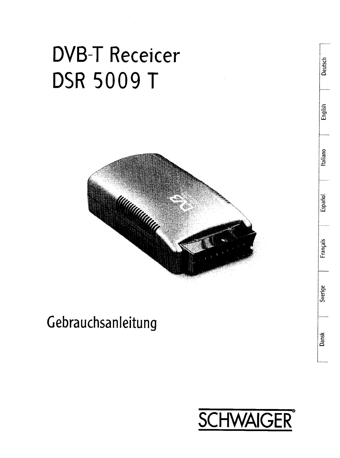 Schwaiger DSR5009T User guide