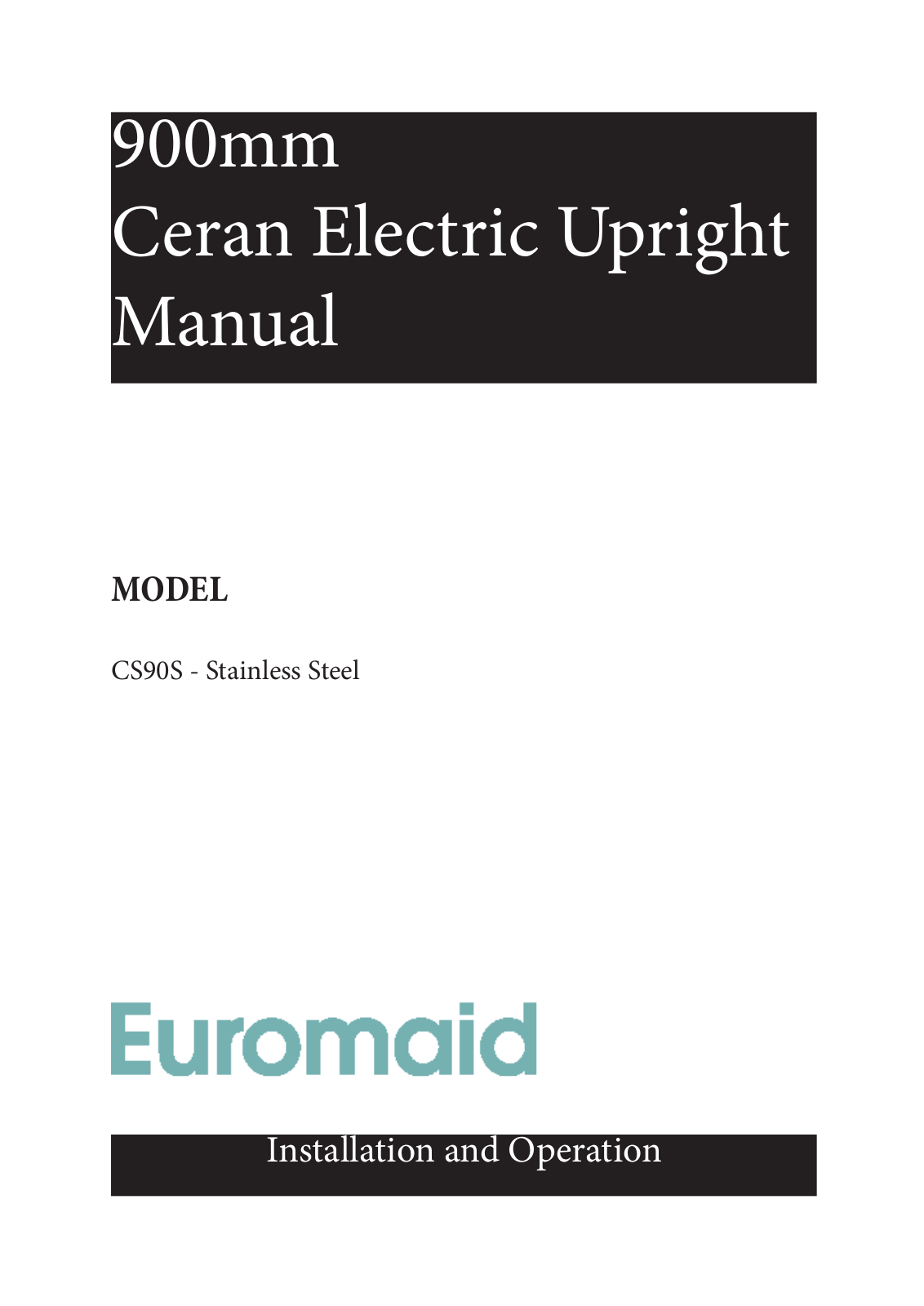 Euromaid CSAOL90PK User Manual