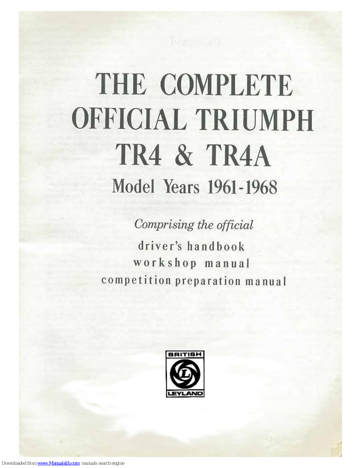 Triumph 1962 TR4, 1966 TR4, 1964 TR4, 1965 TR4, 1967 TR4 Driver's Handbook Manual