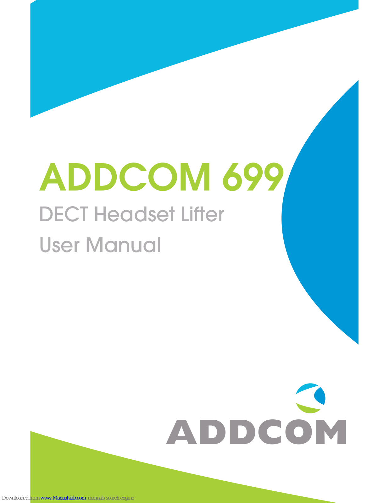 ADDCOM 699 User Manual - ManualMachine.com