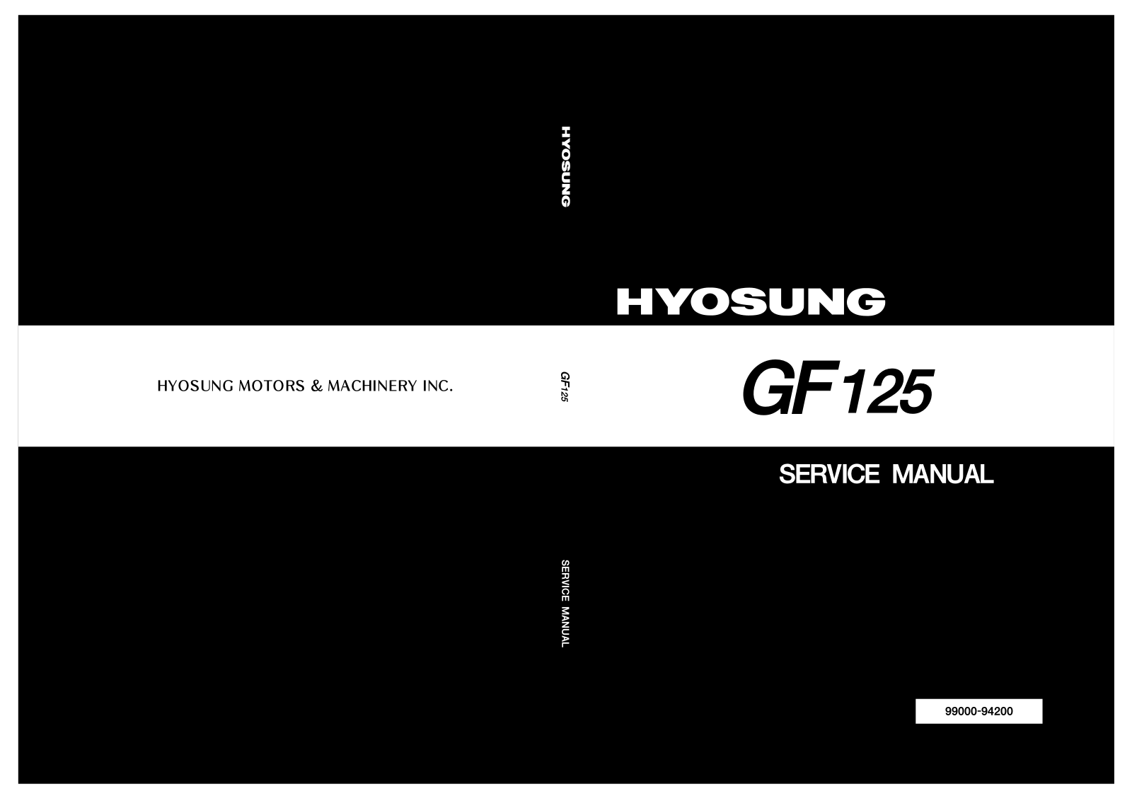 HYOSUNG MOTORS AMERICA GF125 User Manual