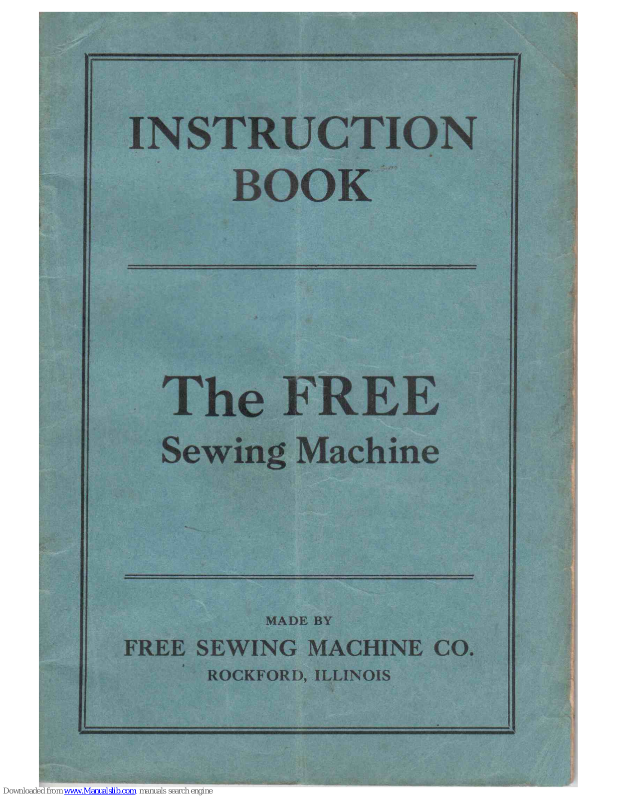 free sewing machine The FREE Instruction Book