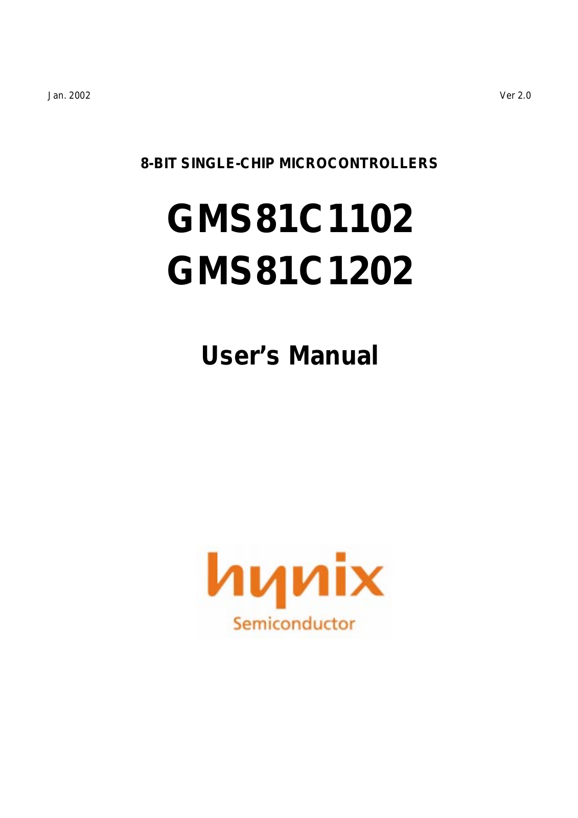 HYNIX GMS87C1202, GMS87C1102, GMS81C1202, GMS81C1102 Datasheet