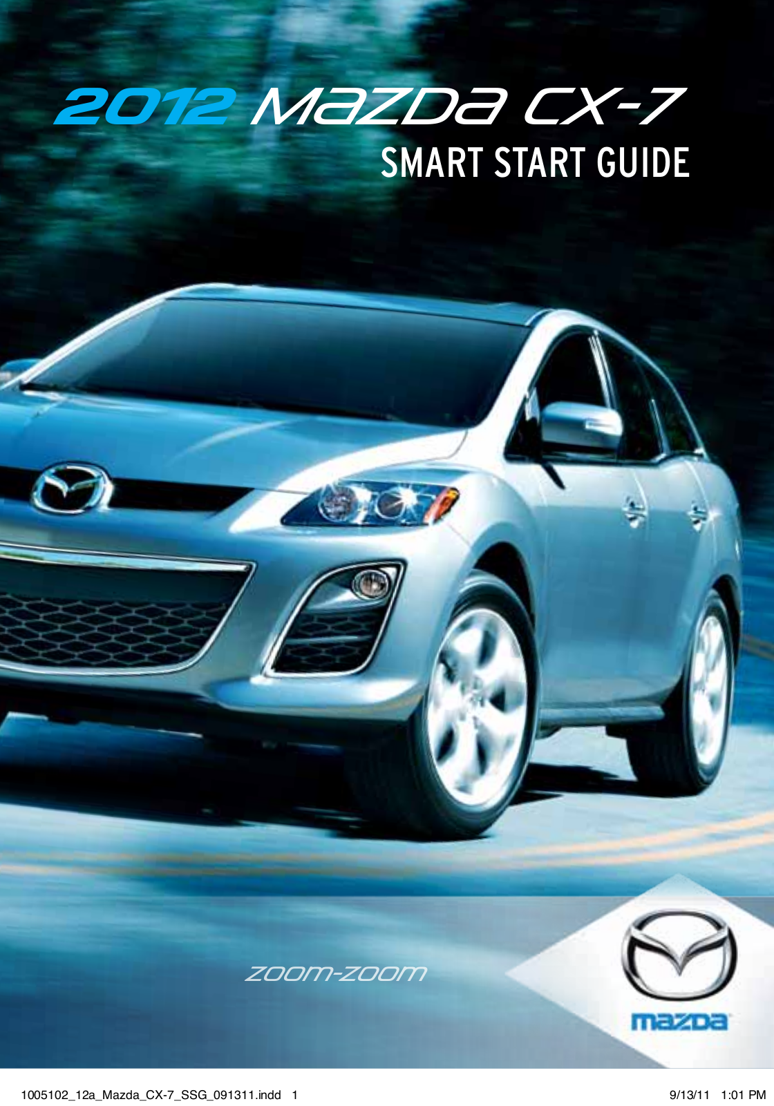 Mazda CX-7 2012 Quick Start Guide