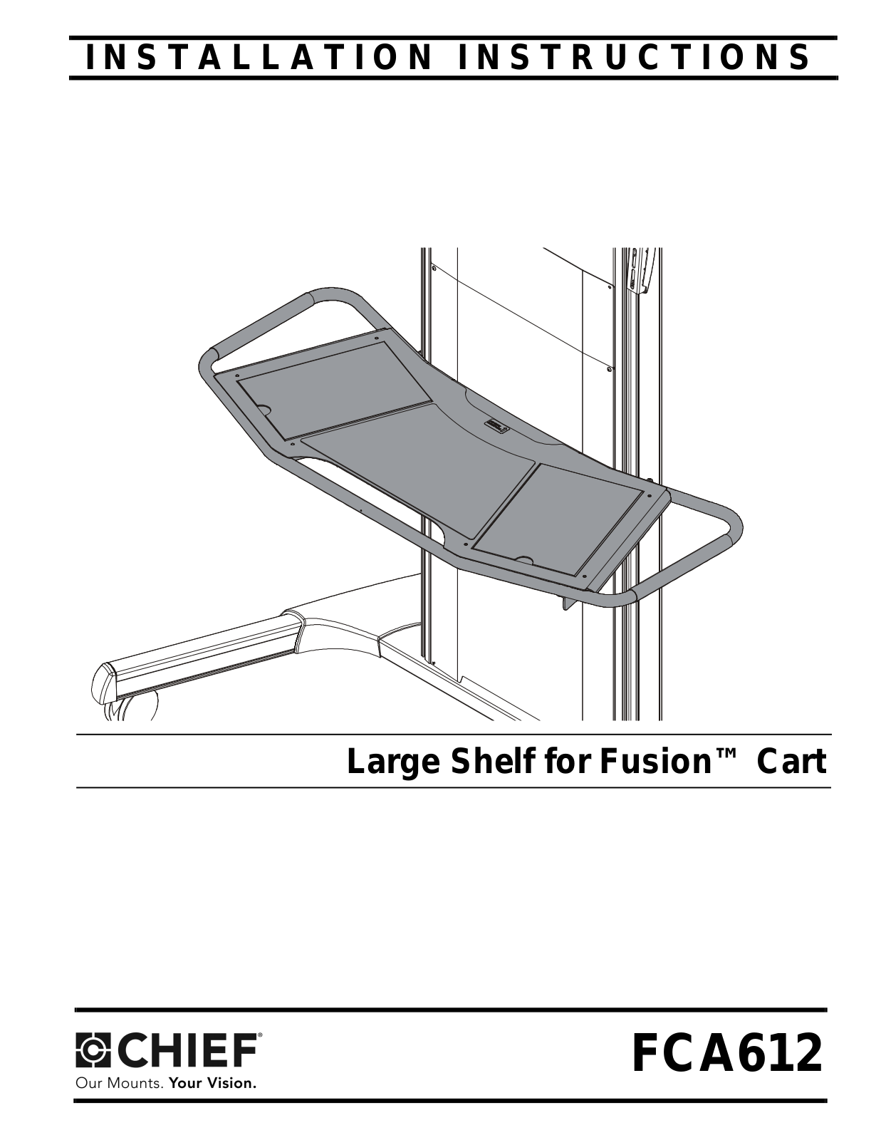 CHIEF FCA612 User Manual