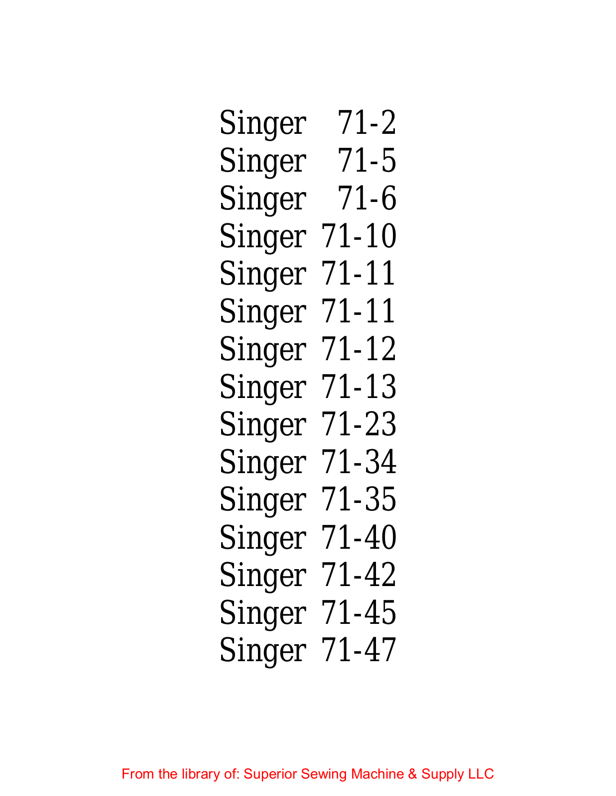 Singer 71-2, 71-47 User Manual