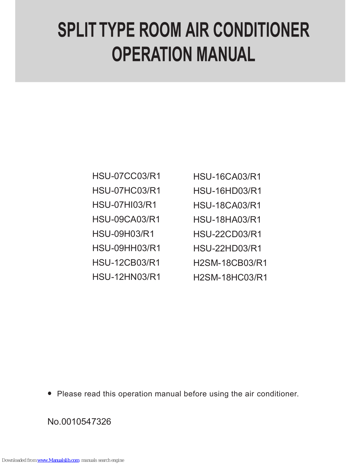 Haier HSU-07HI03/R1, H2SM-18HC03/R1, HSU-09CA03/R1, HSU-09H03/R1, HSU-09HH03/R1 Operation Manual