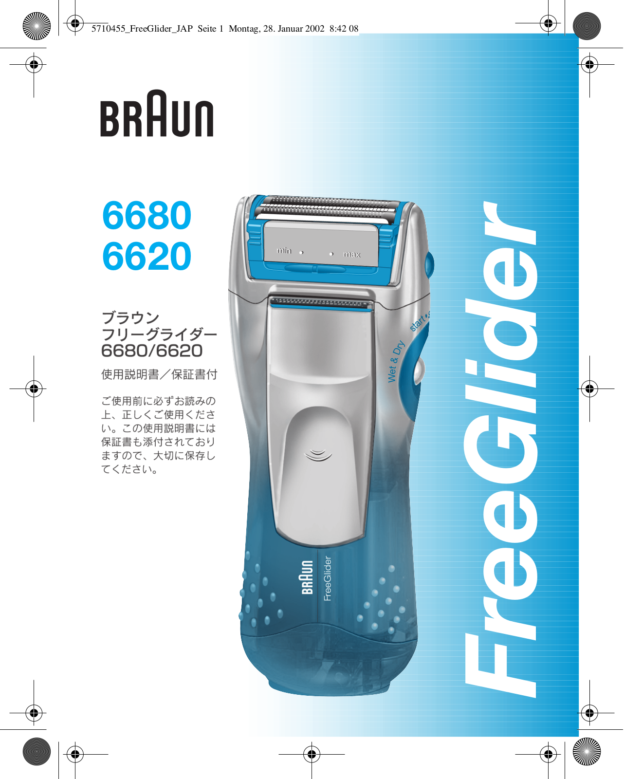 Braun 6620, 6680 User Manual