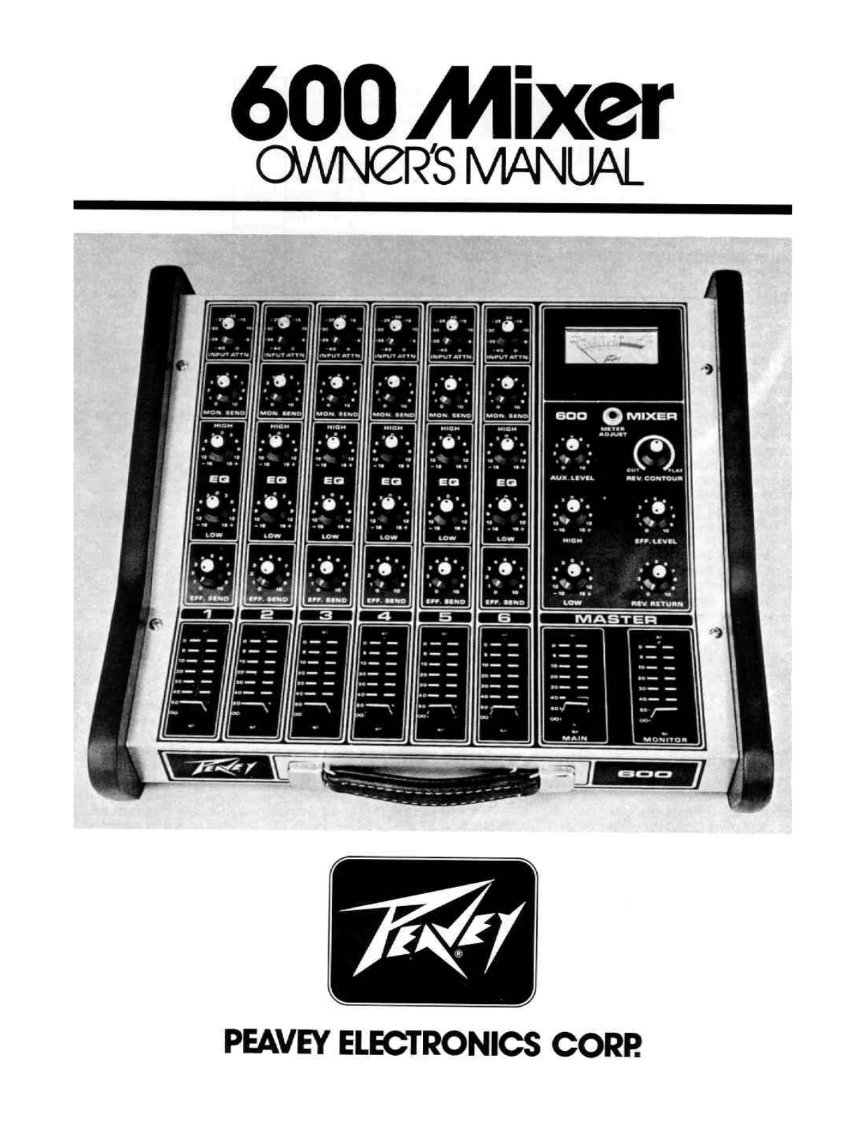 Peavey 600 Mixer User Manual