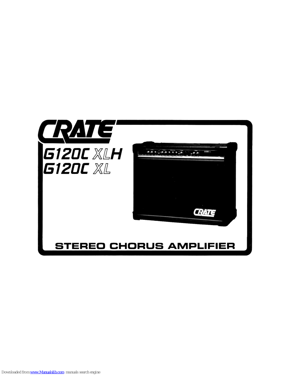 Crate G120CXL, G120CXLH Owner's Manual