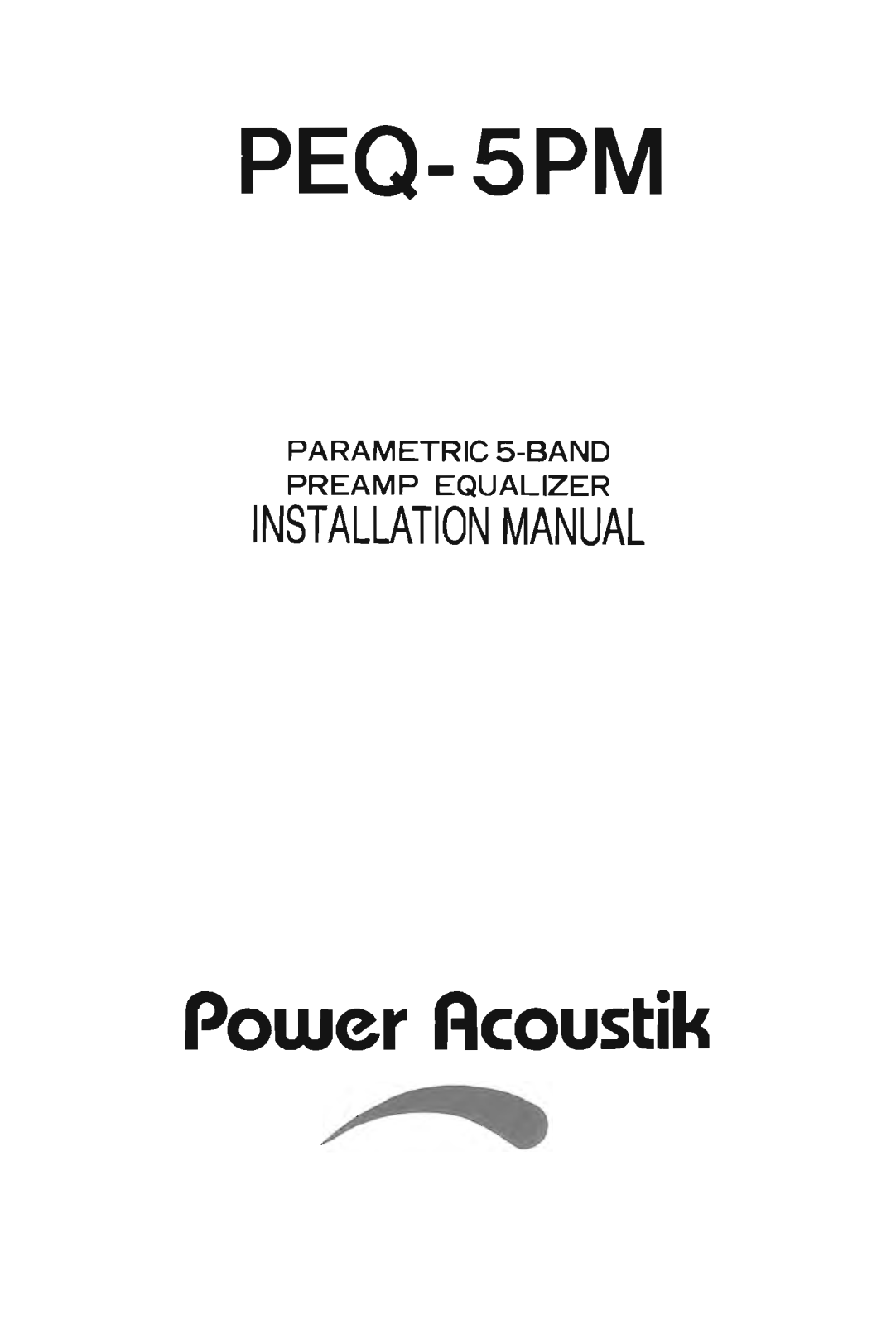 Power Acoustik PEQ-5PM Installation Manual