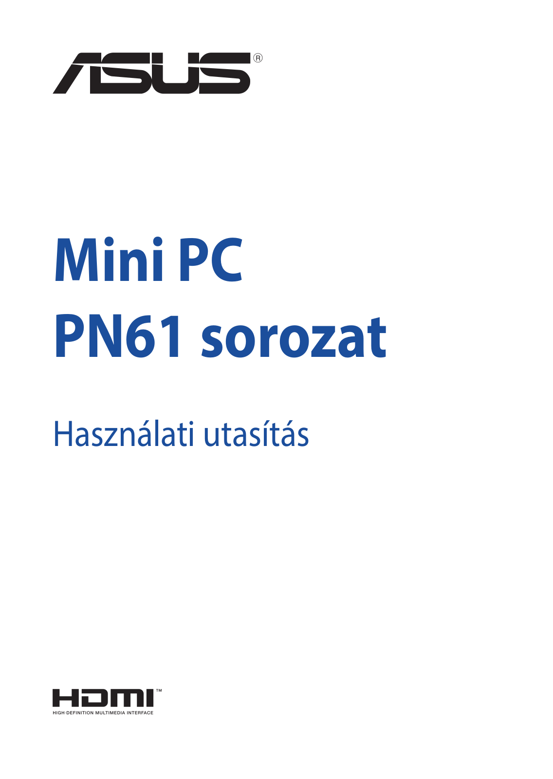 Asus PN61S, PN61 User’s Manual