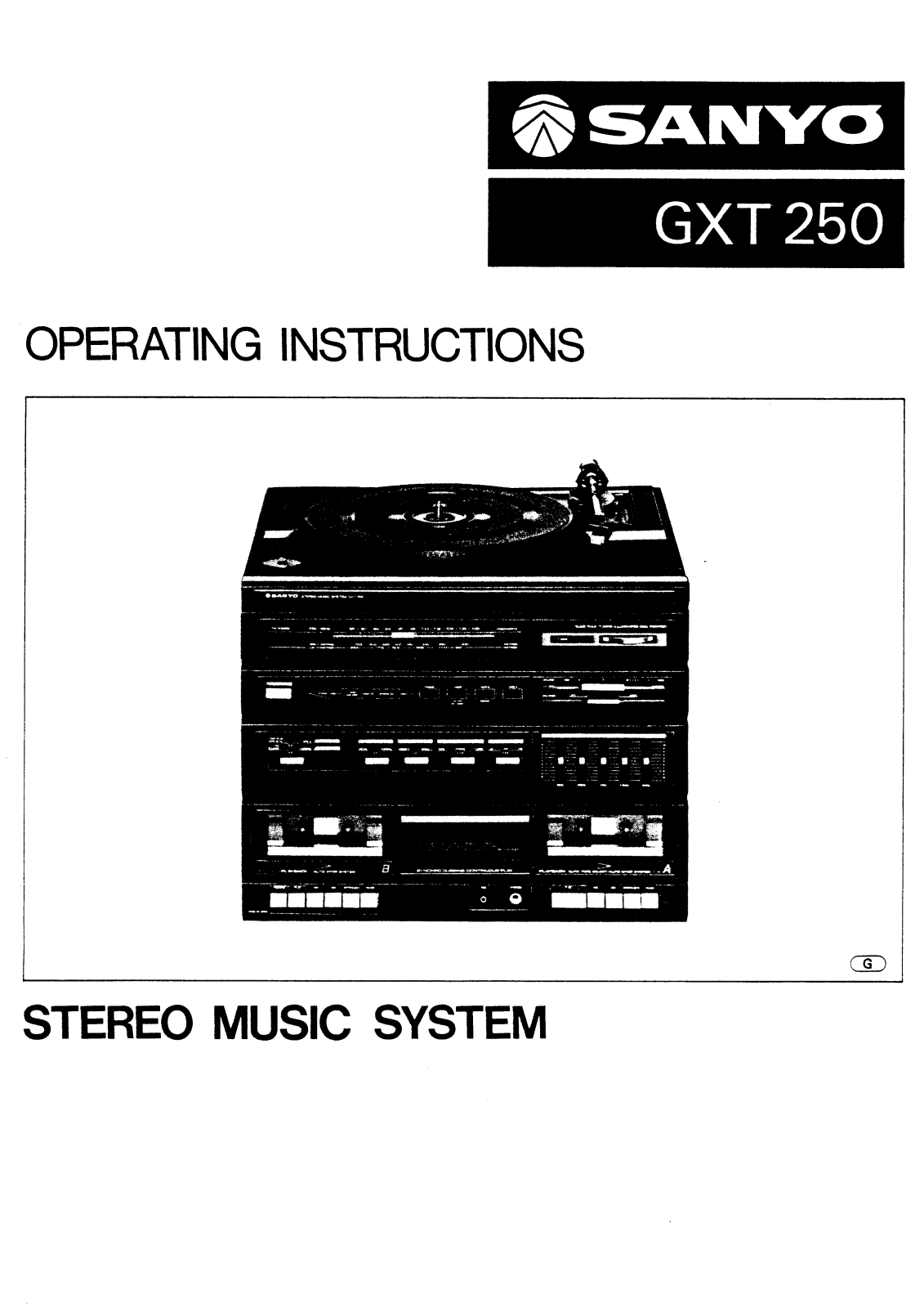 Sanyo GXT 250 Instruction Manual
