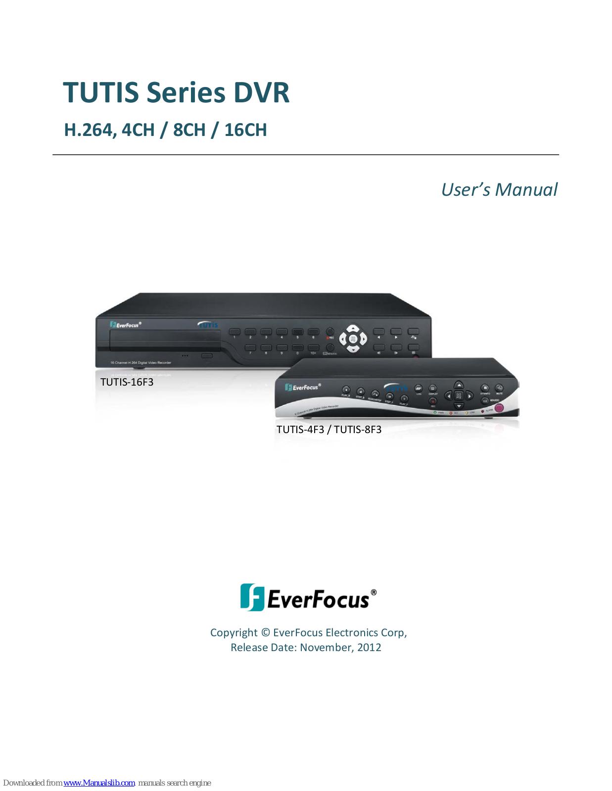 EverFocus TUTIS-16F3, TUTIS-4F3, TUTIS-8F3 User Manual