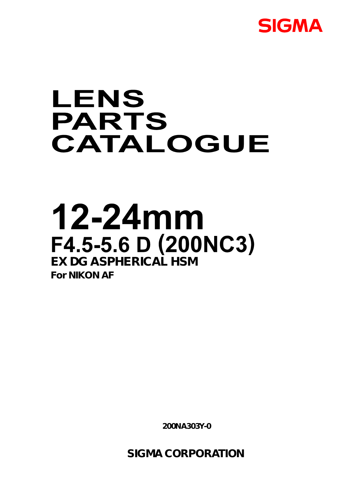 Sigma 12-24mm f4.5-5.6 Parts List (Nikon version)