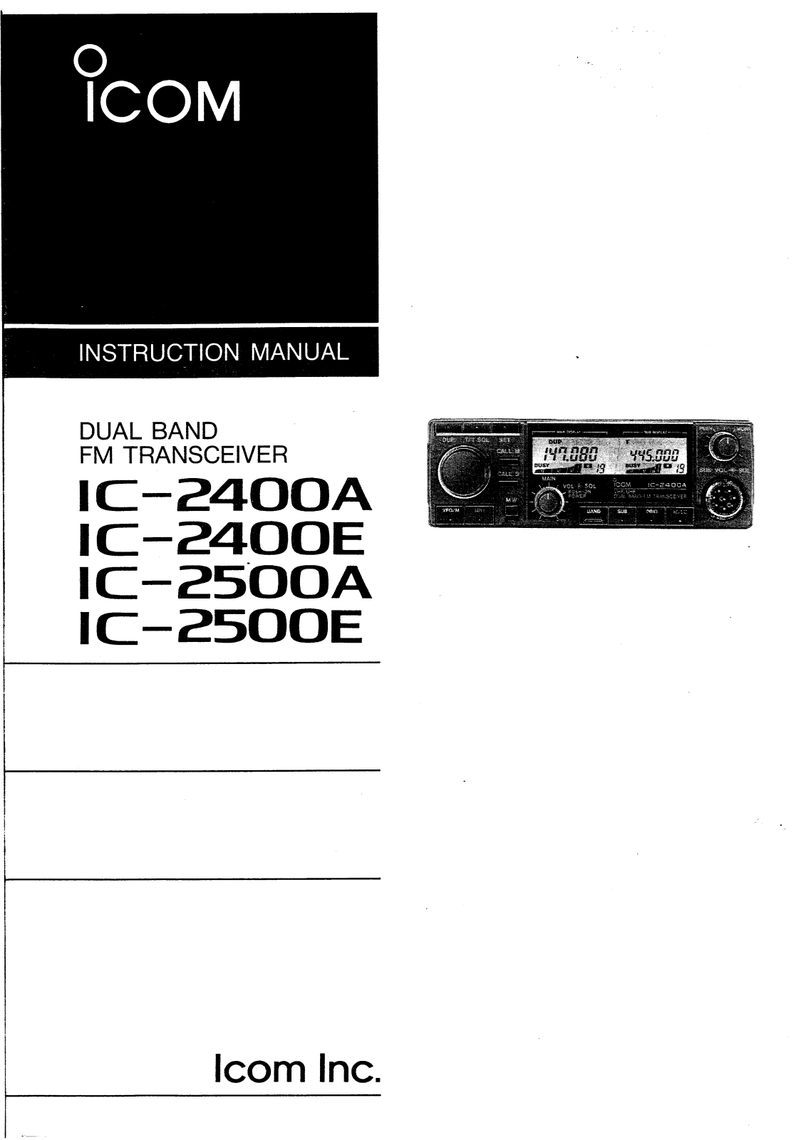 Icom IC-2500E, IC-2500A, IC-2400E, IC-2400A User Manual