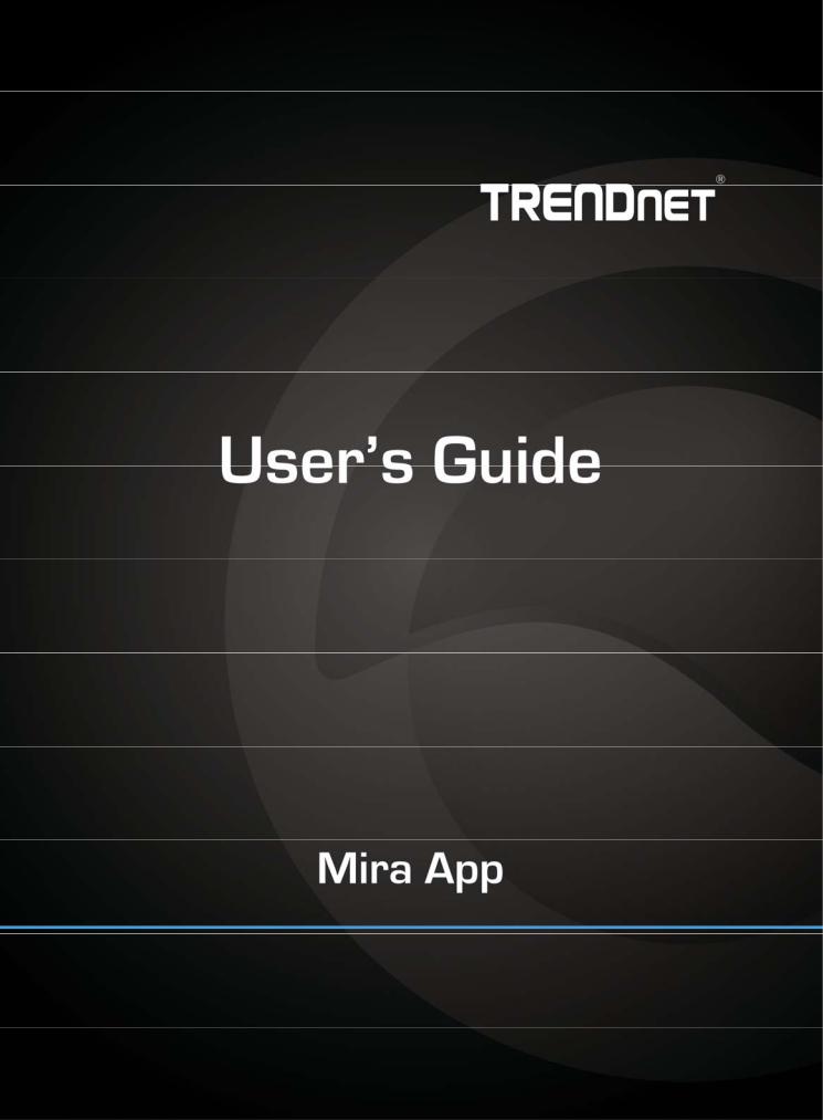 Trendnet Mira User's Guide