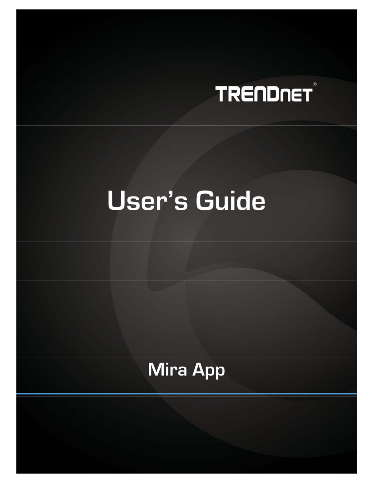 Trendnet Mira User's Guide