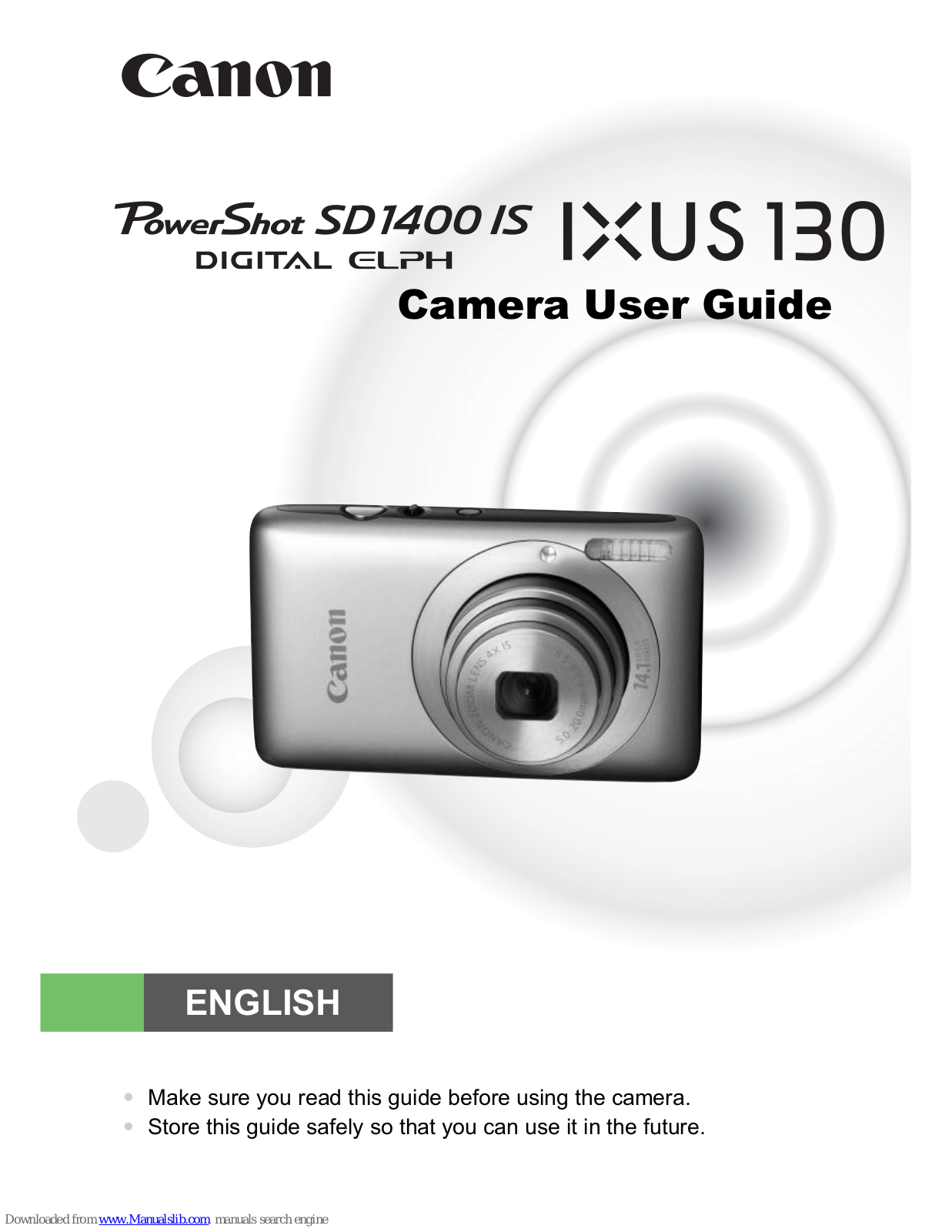 Canon PowerShot SD 1400 IS, Digital Elph PowerShot SD 1400 IS IXUS 130 User Manual