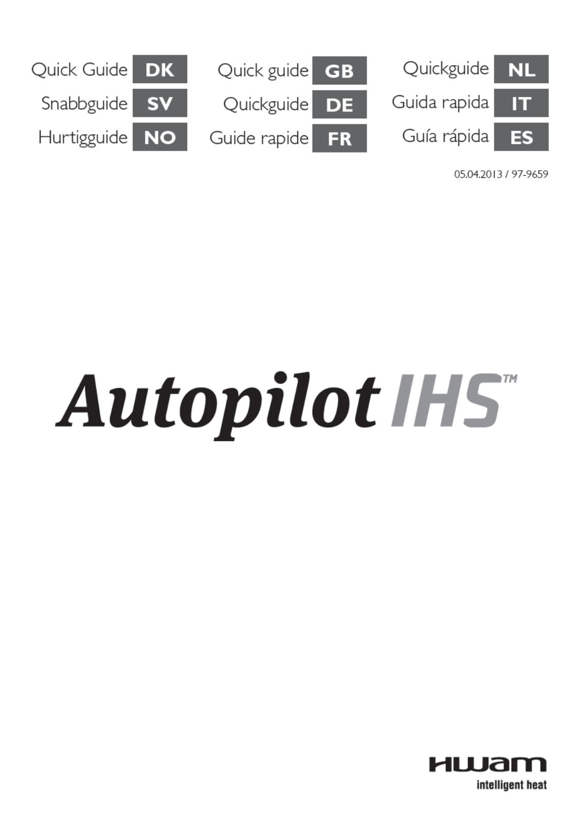 HWAM Autopilot IHS Quick Manual