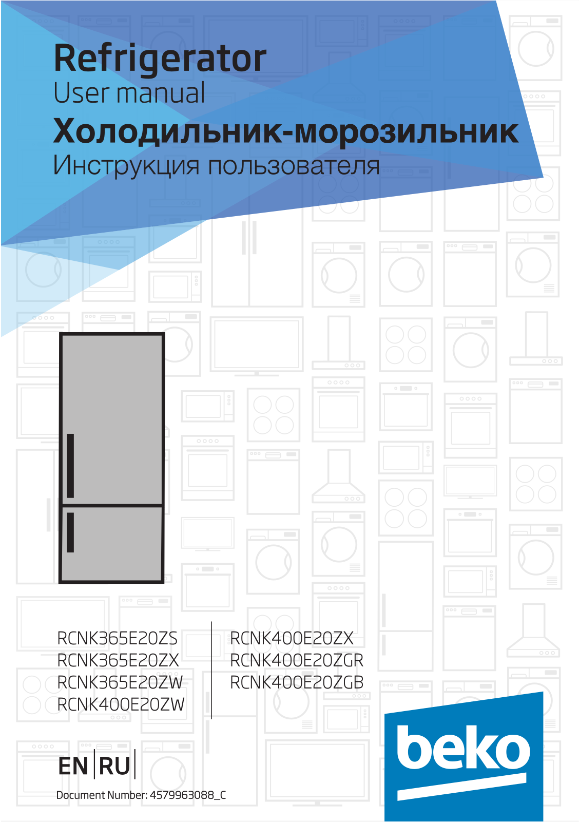 Beko RCNK365E20ZX, RCNK365E20ZW, RCNK400E20ZW, RCNK400E20ZX, RCNK400E20ZGR User manual