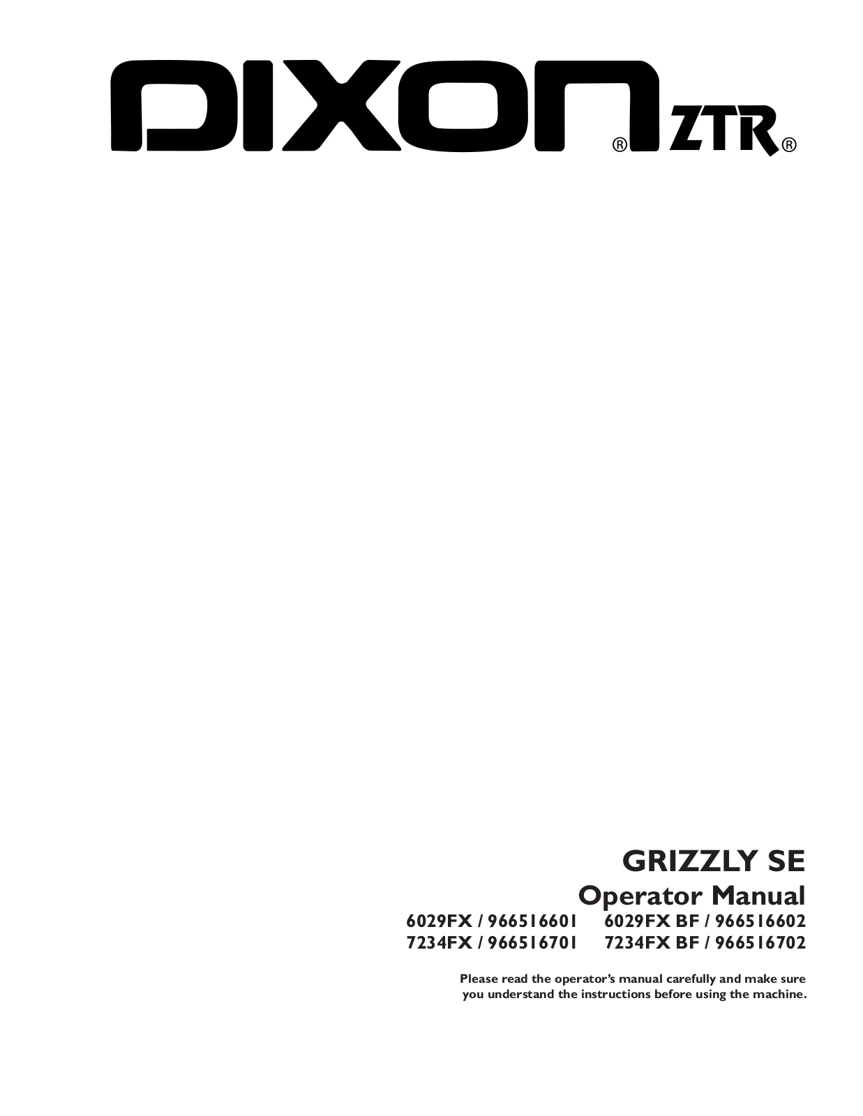 Dixon Grizzly SE User Manual