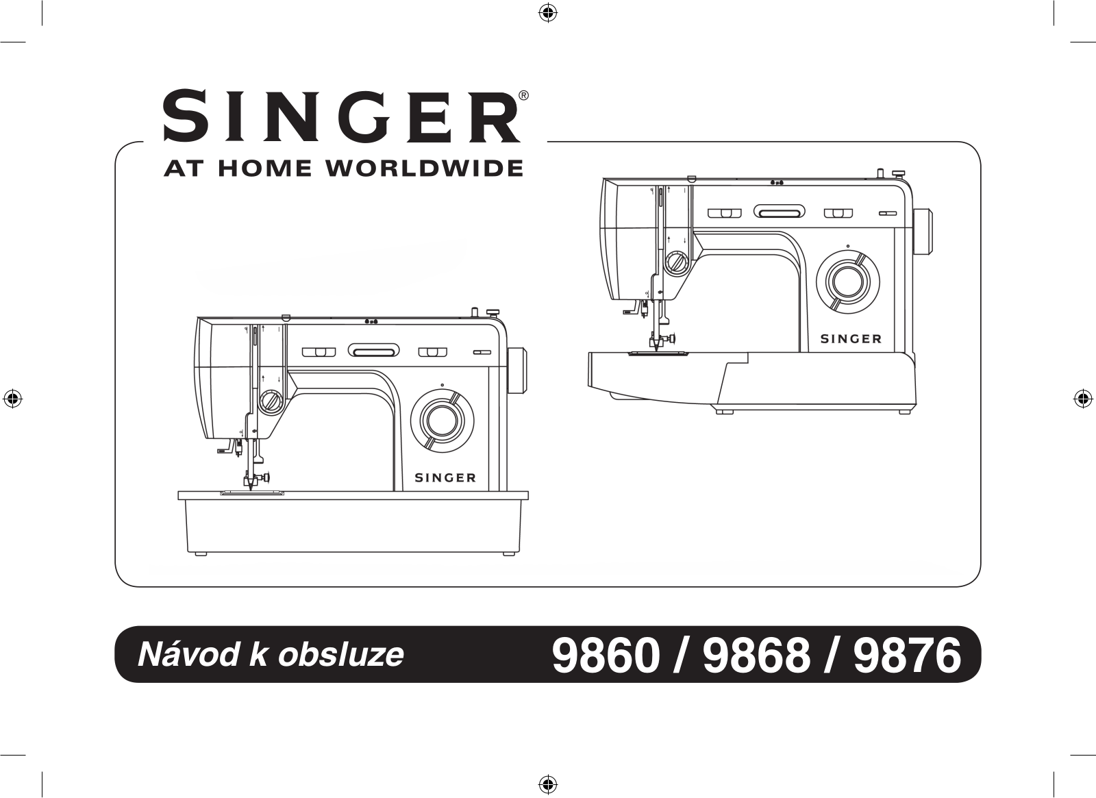 Singer 9876, 9860, 9868 User Manual