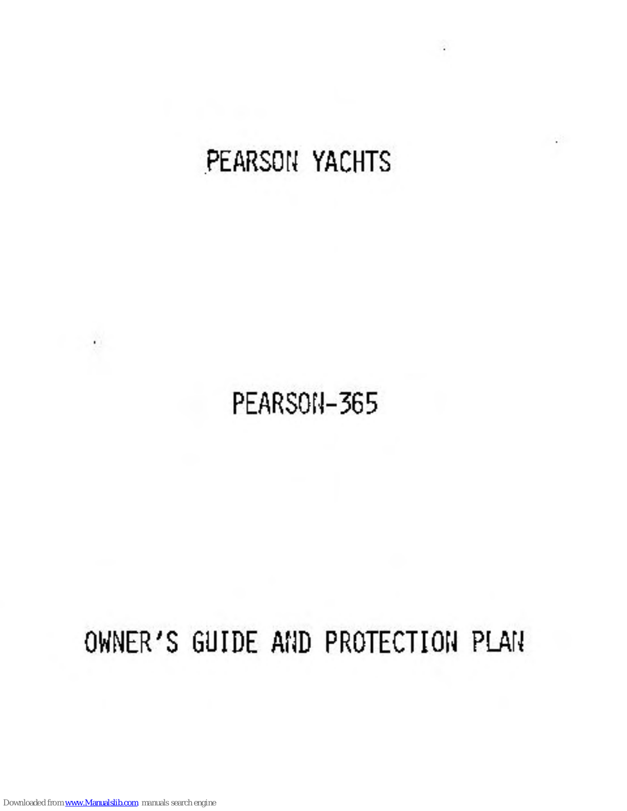 Pearson Pearson-365 Owner's Manual And Protection Plan