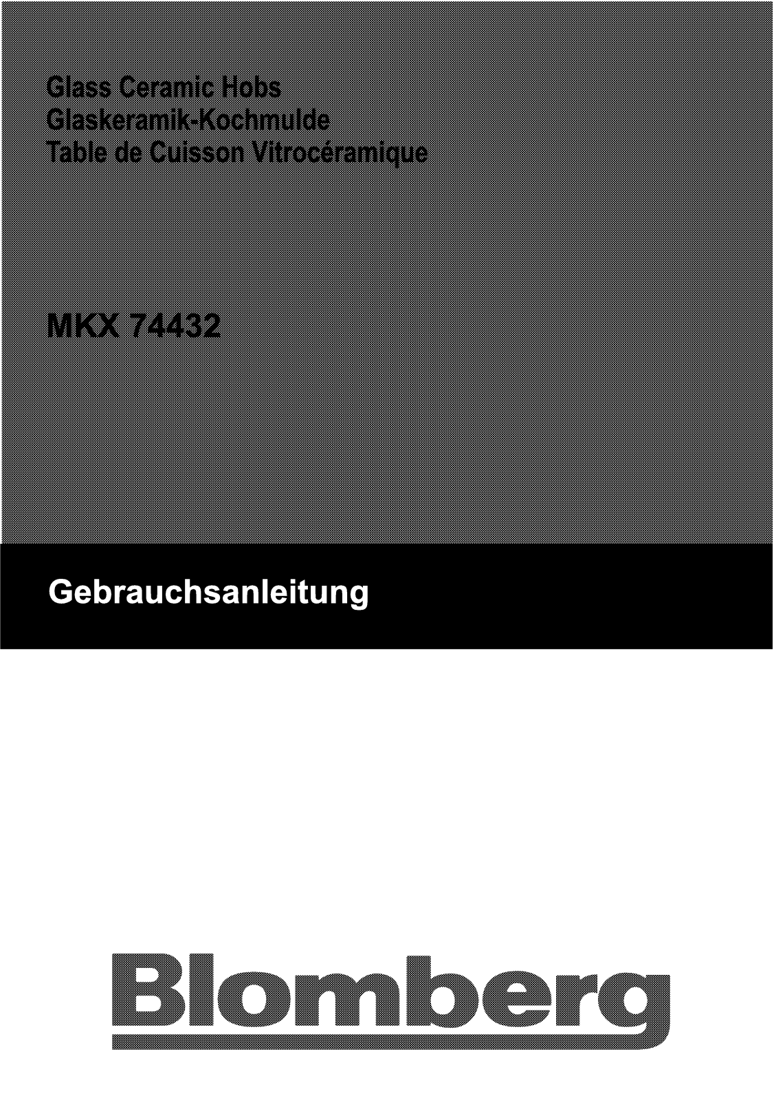 Blomberg MKX 74432 X User Manual