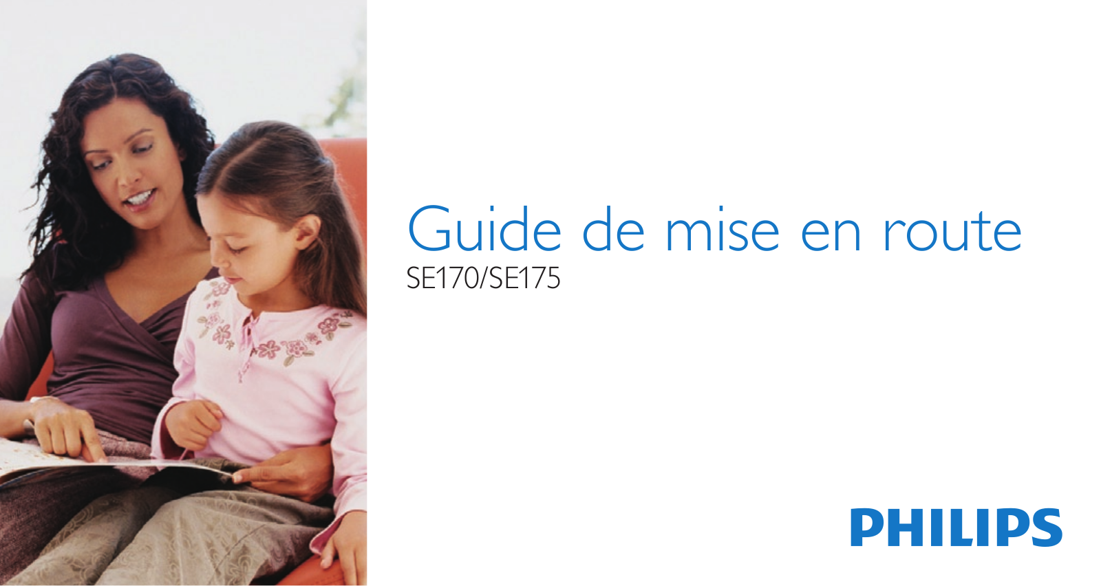 Philips SE1751B/38, SE1701B/38, SE1752B/38, SE1753B/38 quick start guide