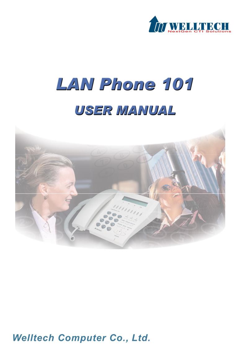 Welltech LAN PHONE 101 Manual Ver. 1.8b