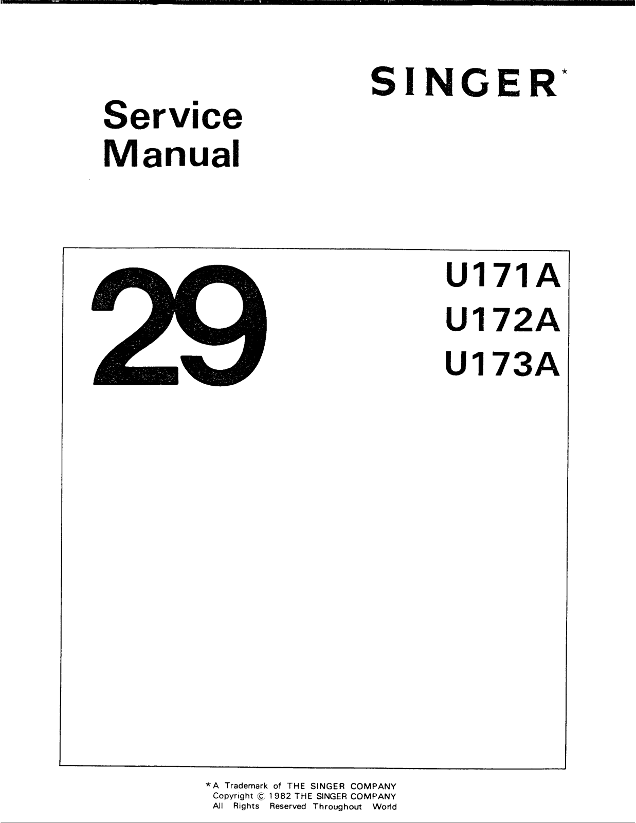 Singer 29 U173A, 29 U172A, 29 U171A Service Manual