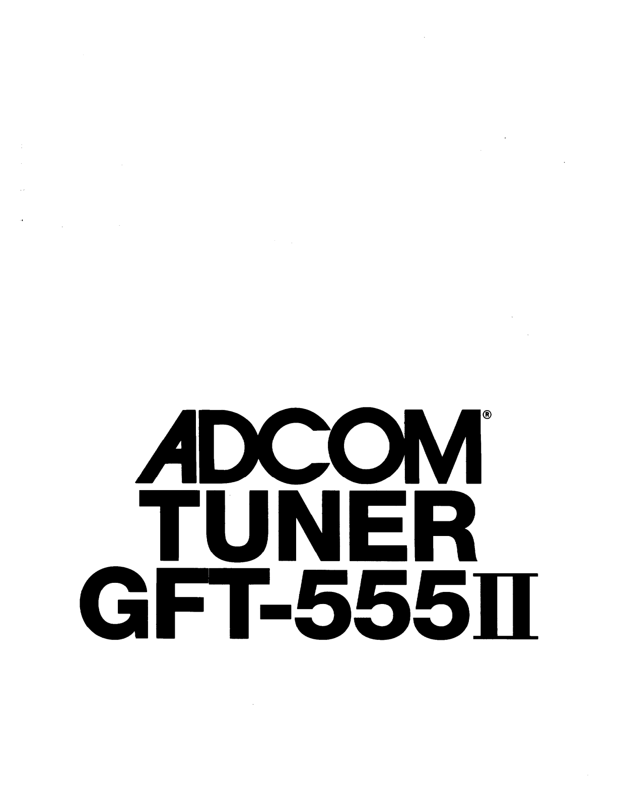 Adcom GFT-555II User manual Adcom GFT-555II User manual