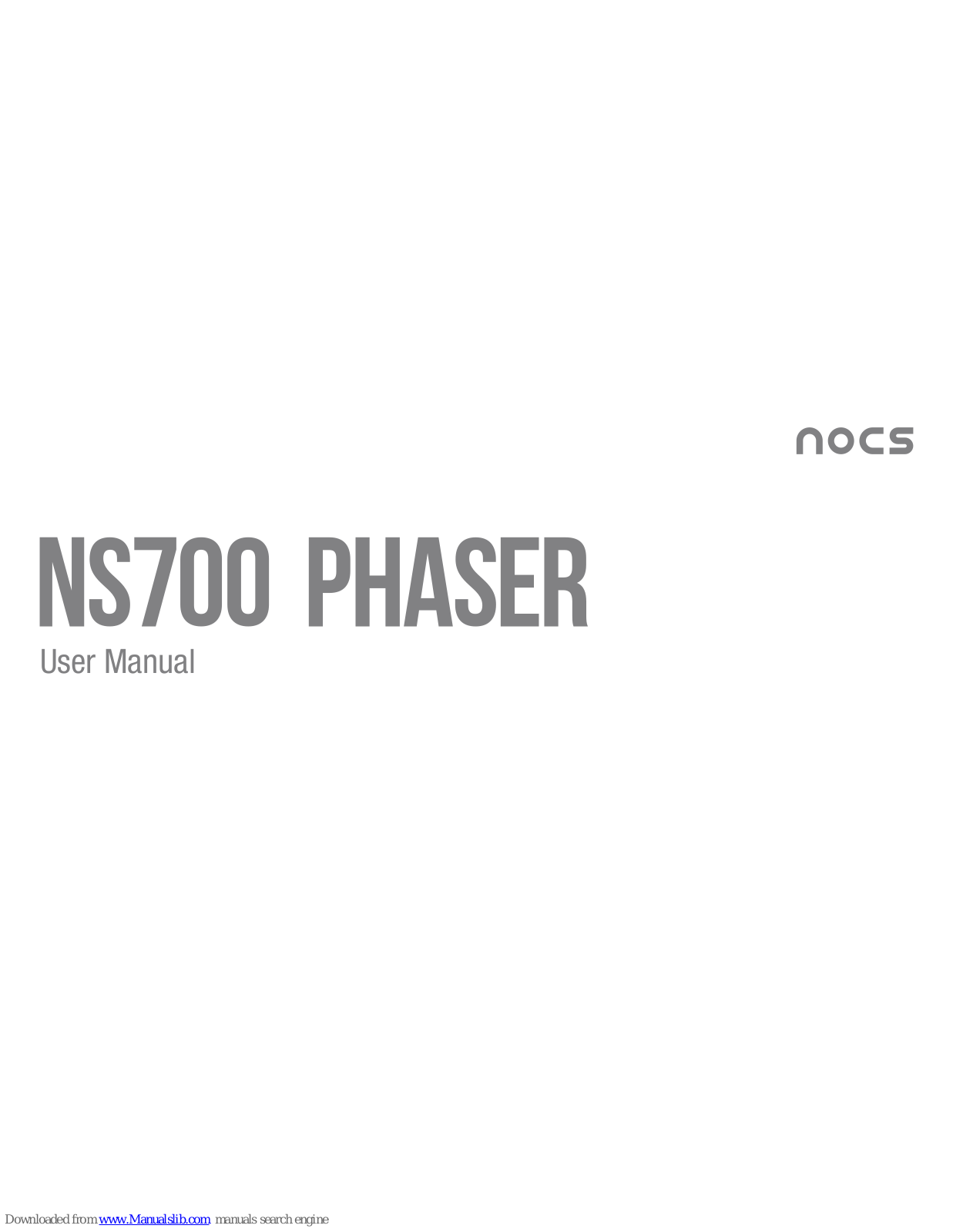 NOCS NS700 Phaser User Manual - ManualMachine.com