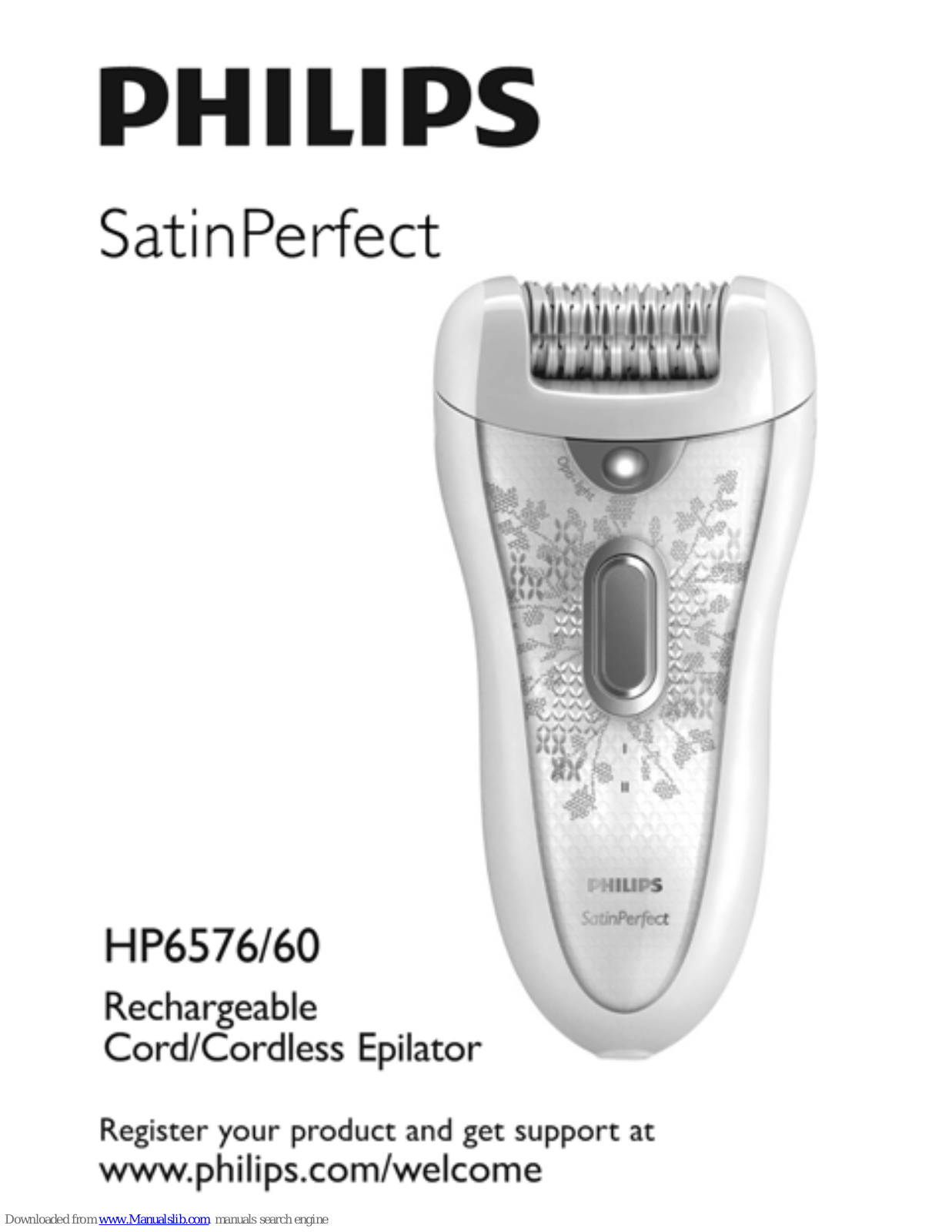 Philips SatinPerfect HP6576/60, SatinPerfect HP6576 User Manual